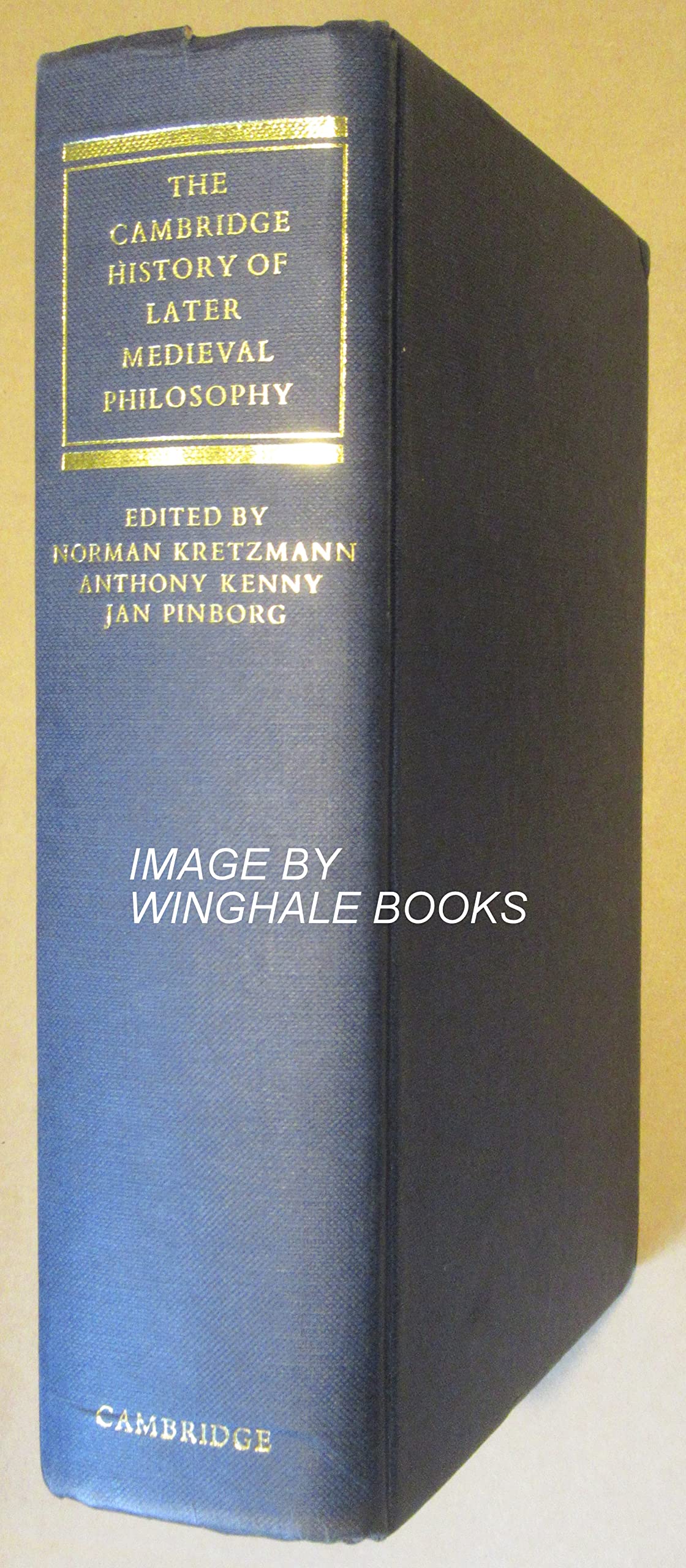 The Cambridge History of Later Medieval Philosophy: From the Rediscovery of Aristotle to the Disintegration of Scholasticism, 11,Used