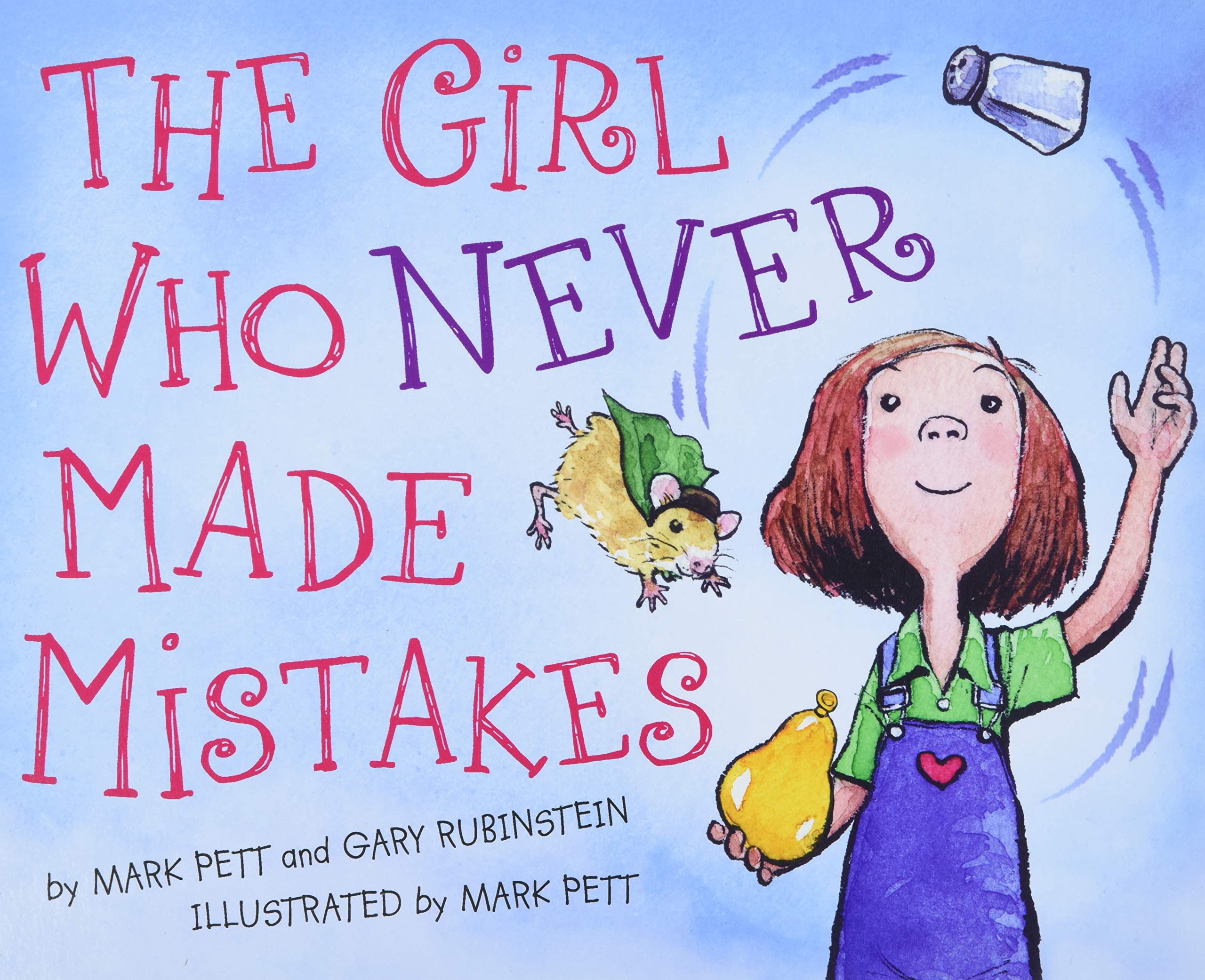 The Girl Who Never Made Mistakes: A Growth Mindset Book for Kids to Promote Self Esteem,Used