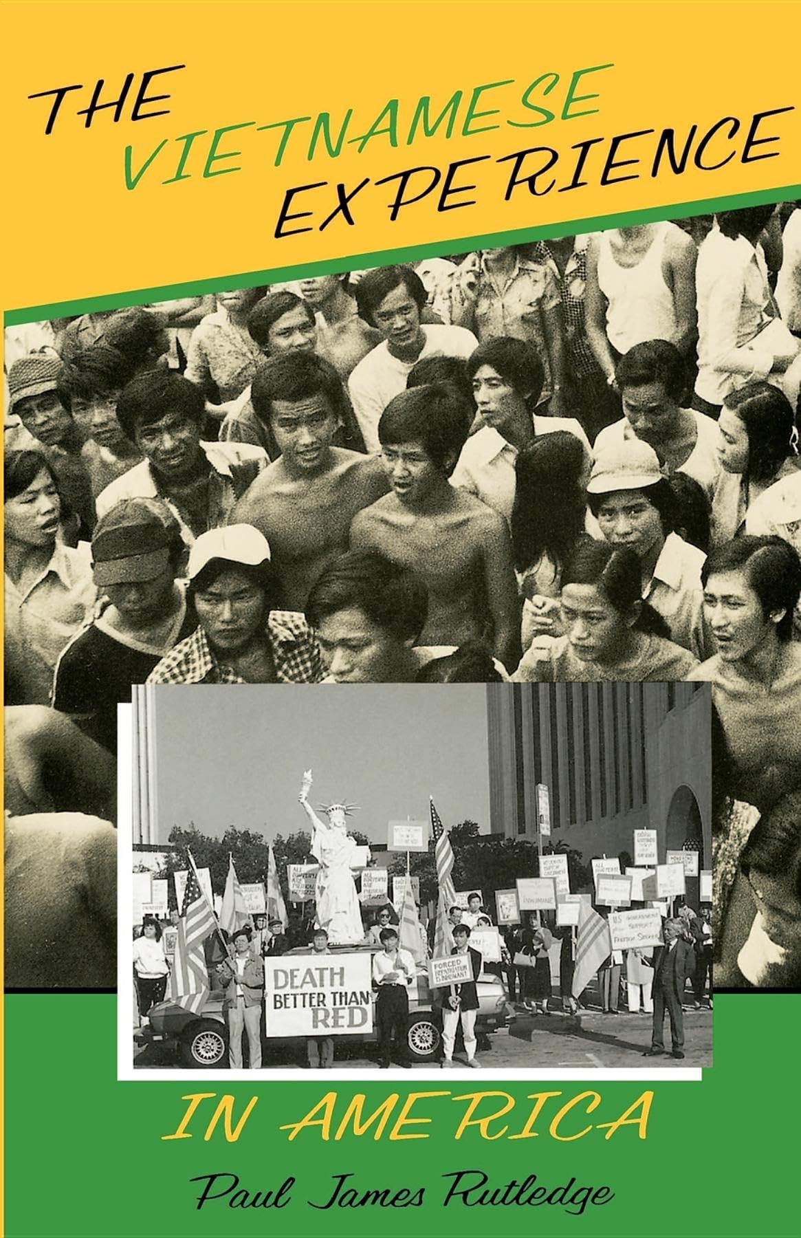 The Vietnamese Experience In America (Minorities In Modern America),Used