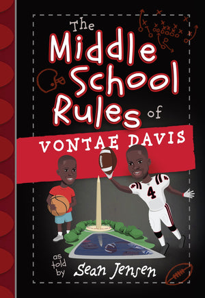 The Middle School Rules of Vontae Davis: As Told by Sean Jensen,Used