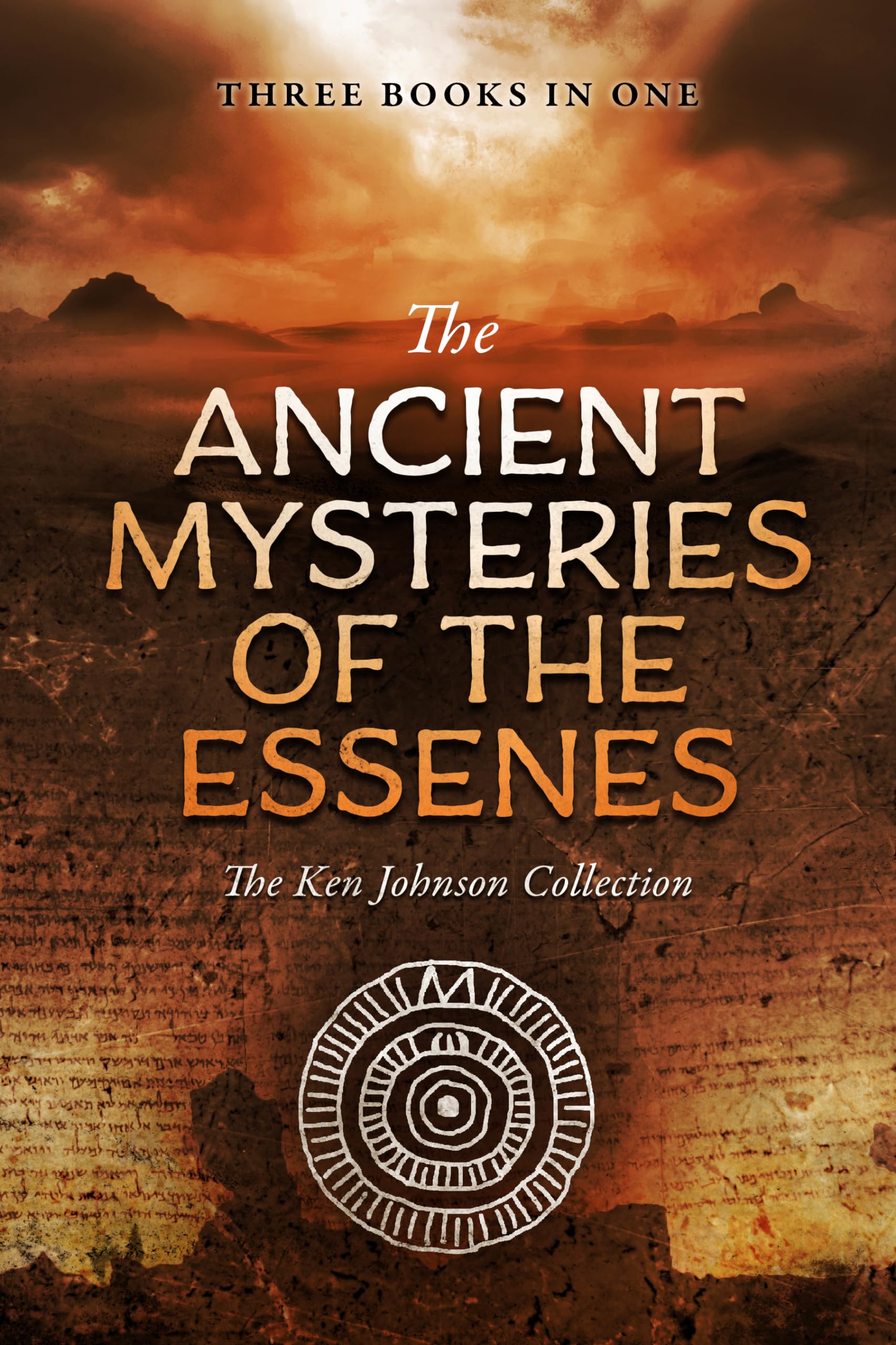 Ancient Mysteries of the Essenes: The Ken Johnson Collection,Used