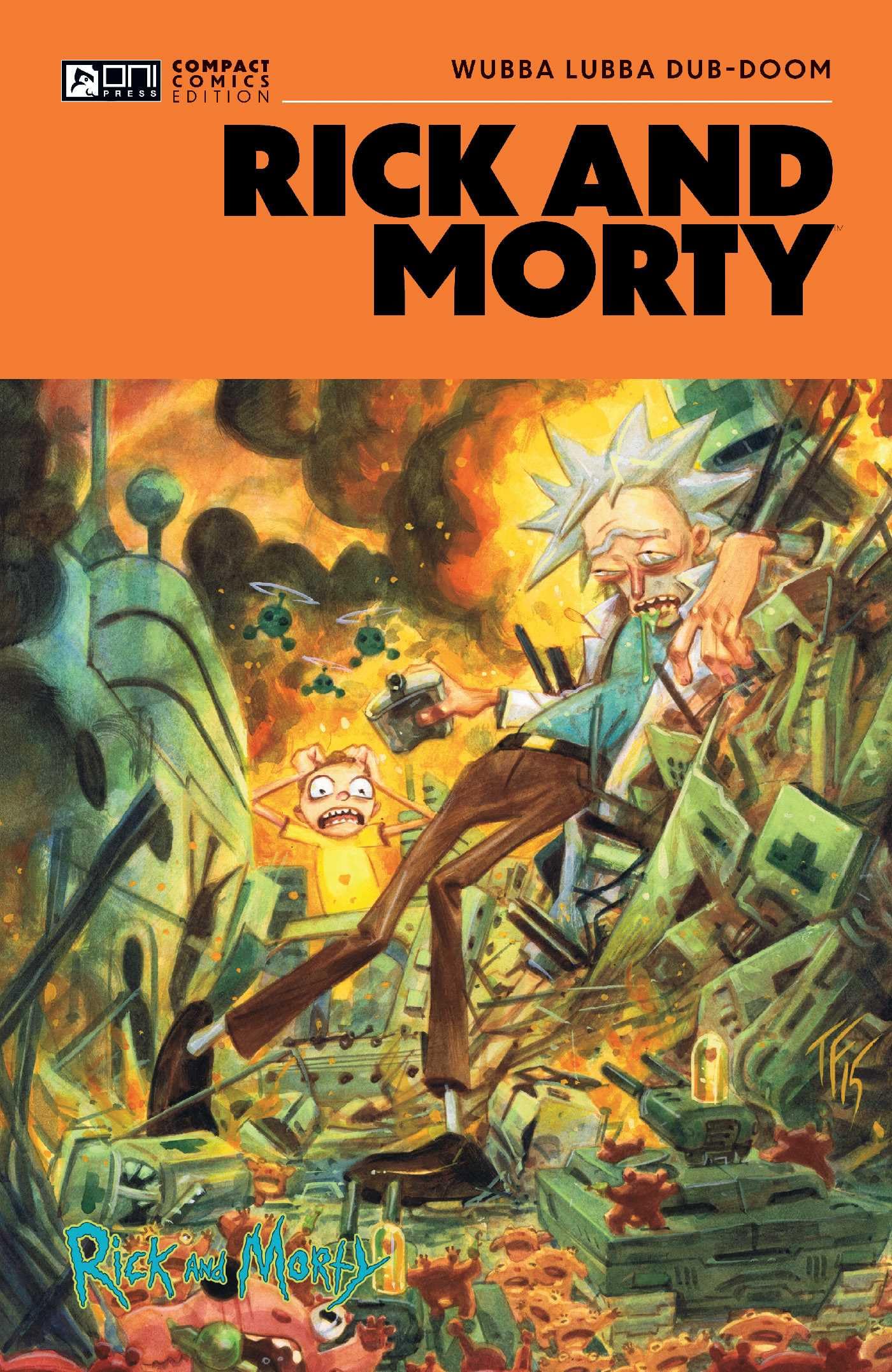Rick And Morty Oni Compact Comics Edition: Wubba Lubba DubDoom