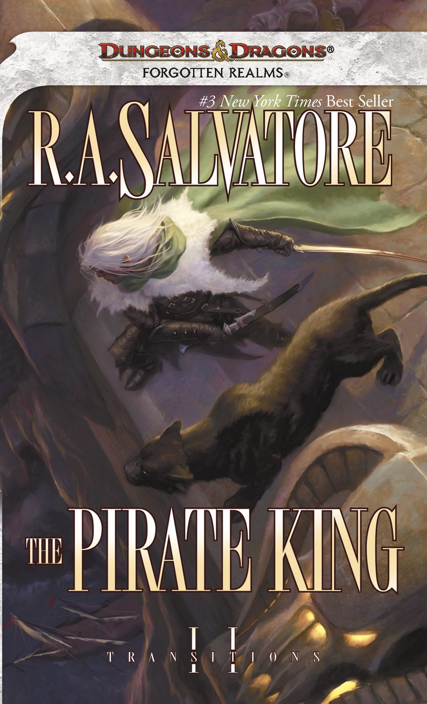 The Pirate King: The Legend Of Drizzt