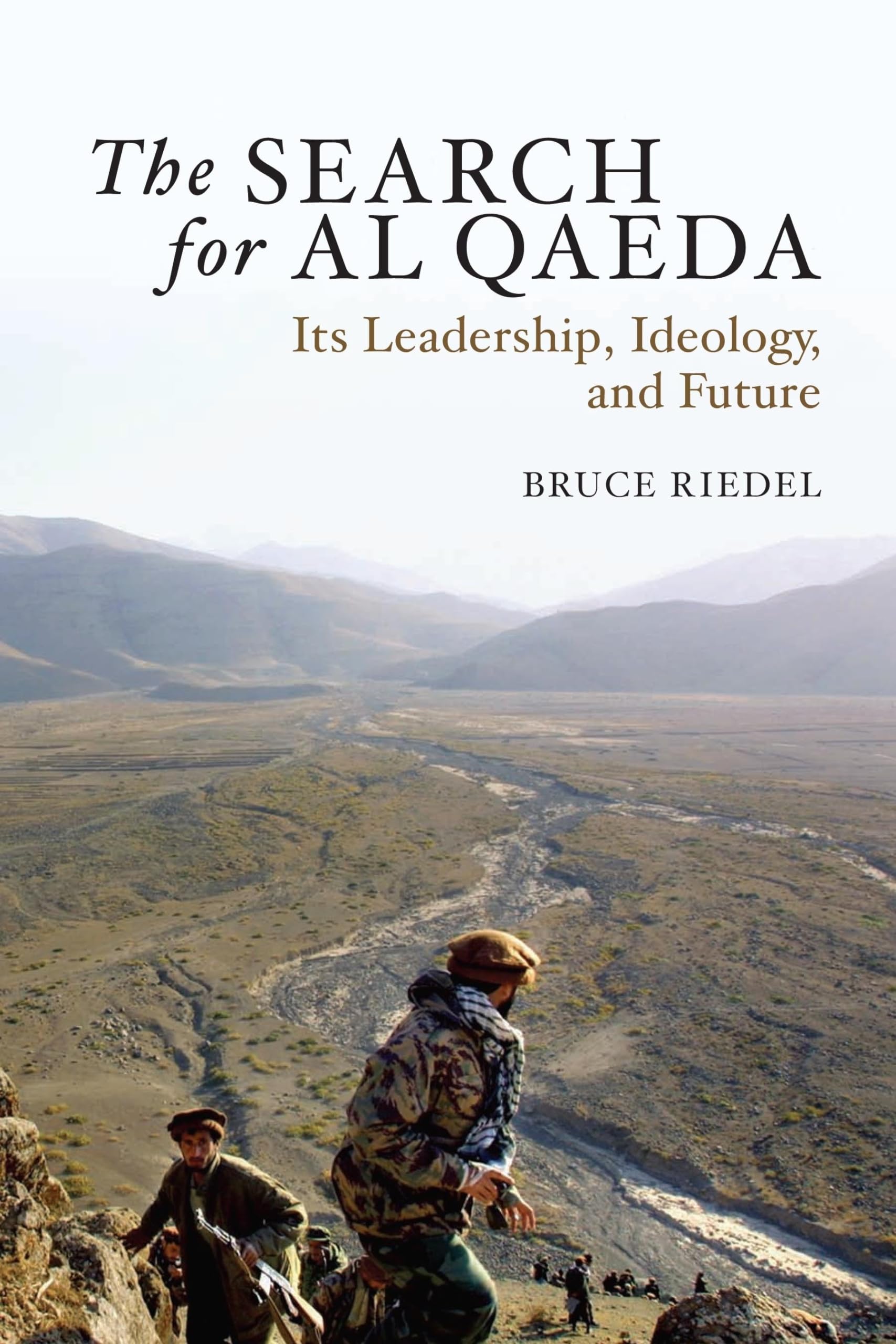 The Search For Al Qaeda: Its Leadership, Ideology, And Future,Used