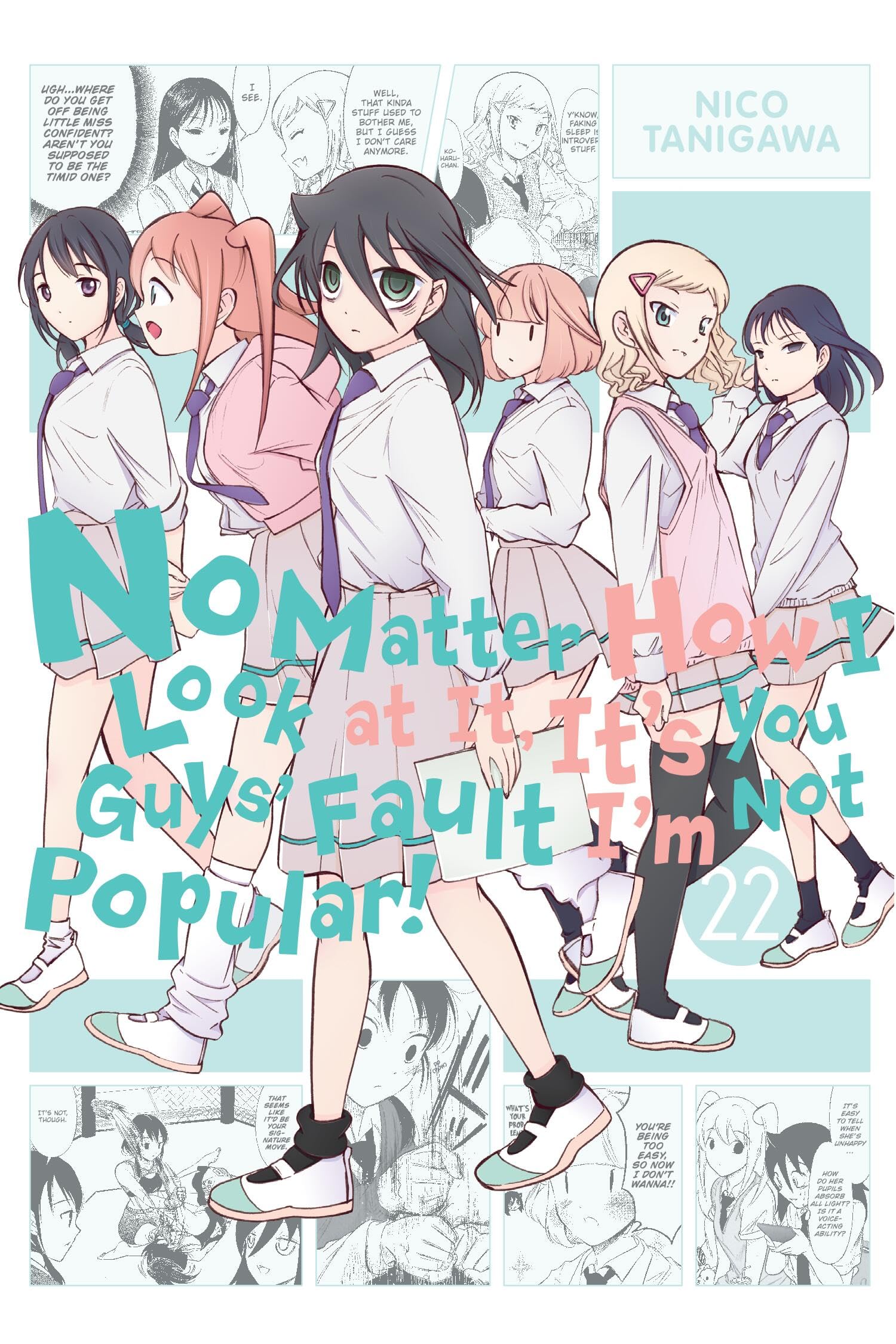 No Matter How I Look at It, Its You Guys Fault Im Not Popular!, Vol. 22 (No Matter How I Look at It, Its You Guys Fault Im