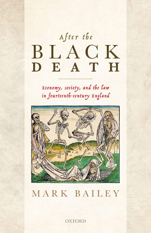 After the Black Death: Economy, society, and the law in fourteenthcentury England,Used