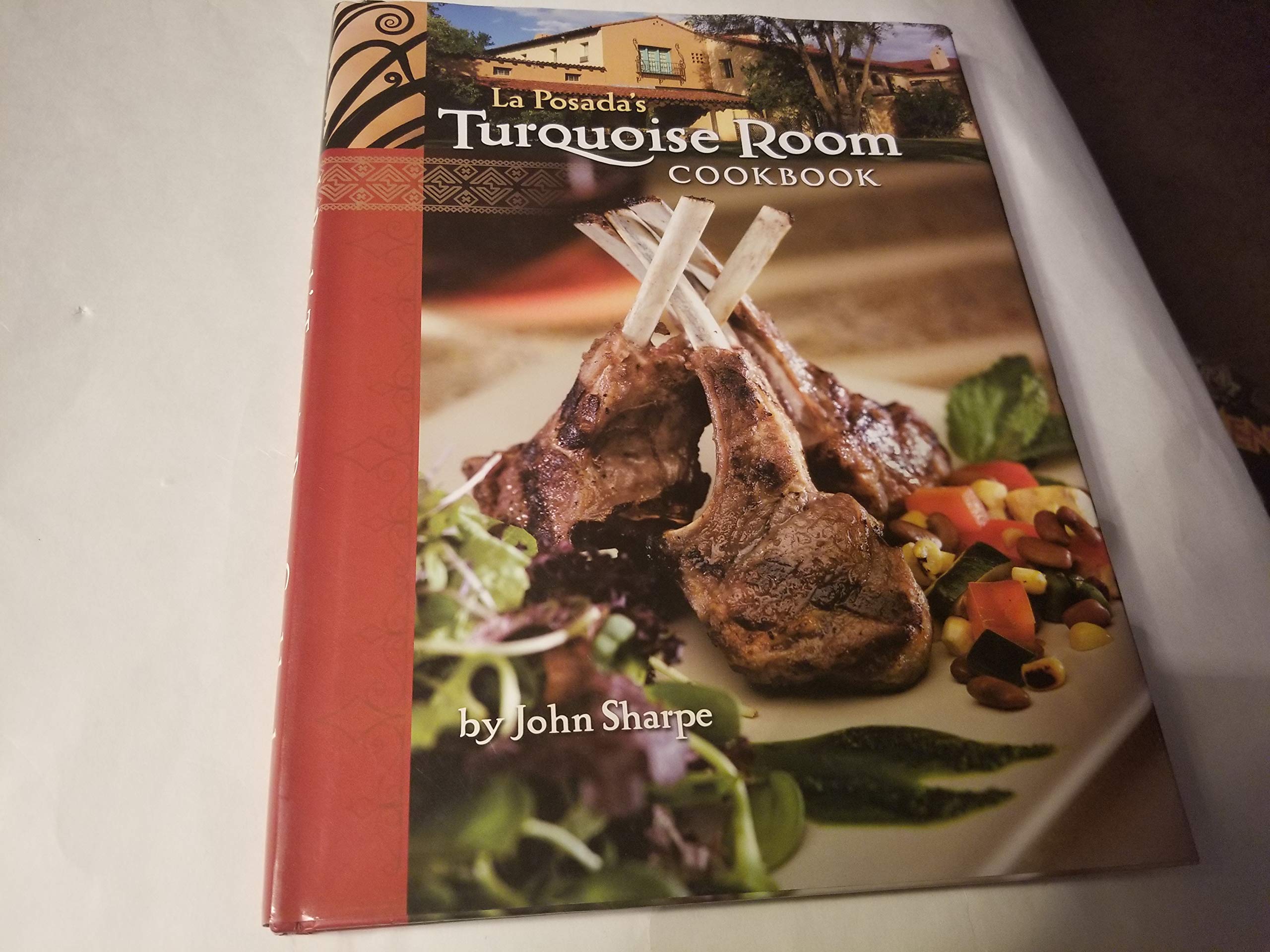La Posada'S Turquoise Room Cookbook