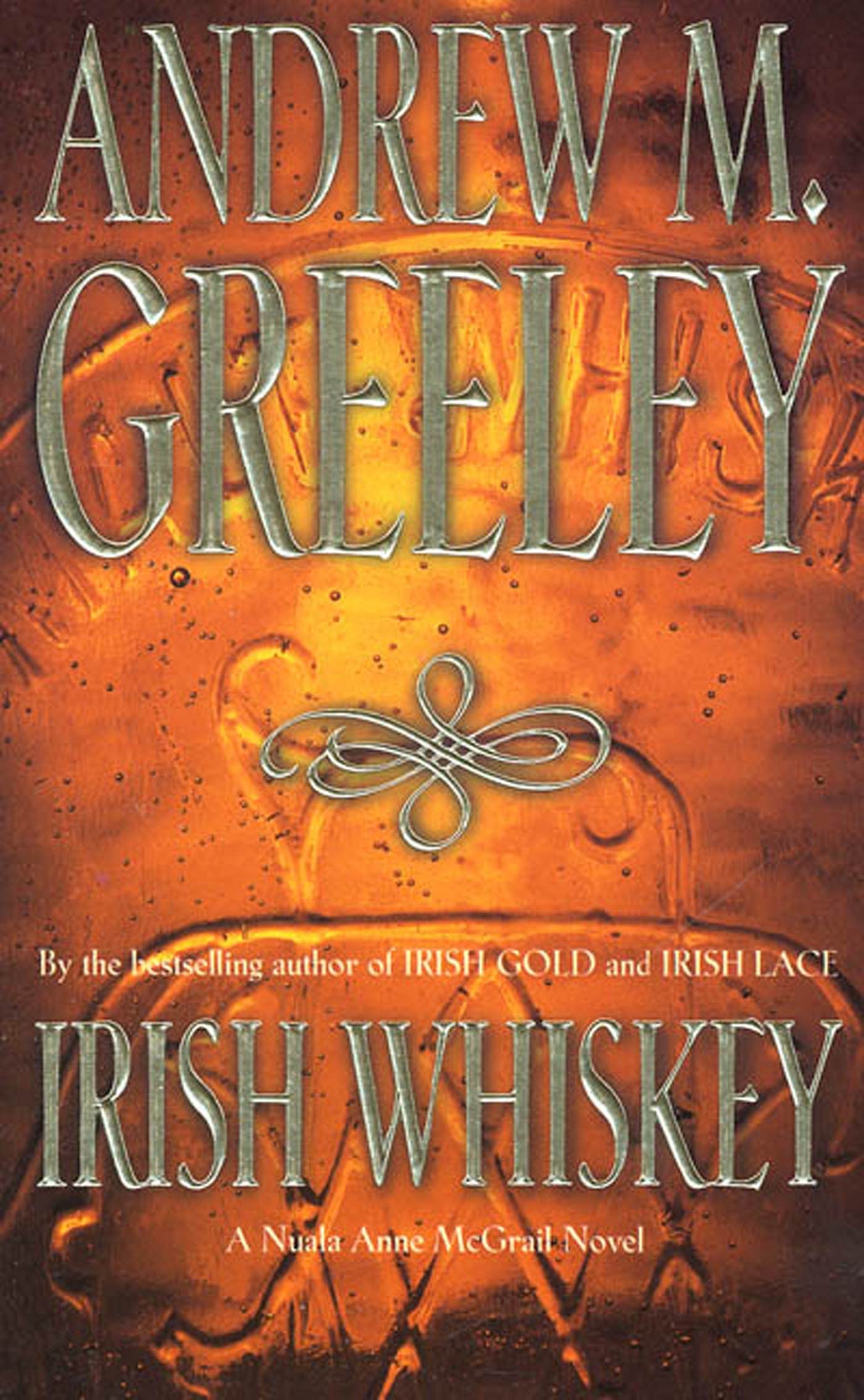 Irish Whiskey (Nuala Anne McGrail Novels),Used