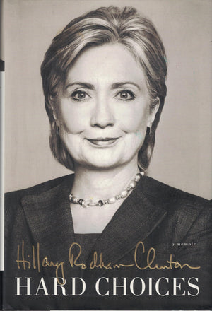 Hard Choices: A Memoir,Used