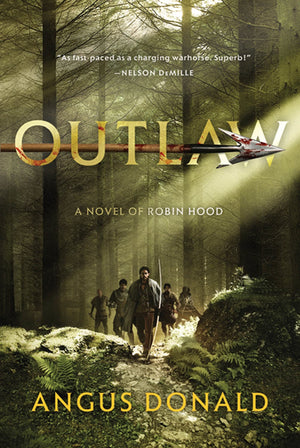 Outlaw: A Novel of Robin Hood (The Outlaw Chronicles, 1),Used