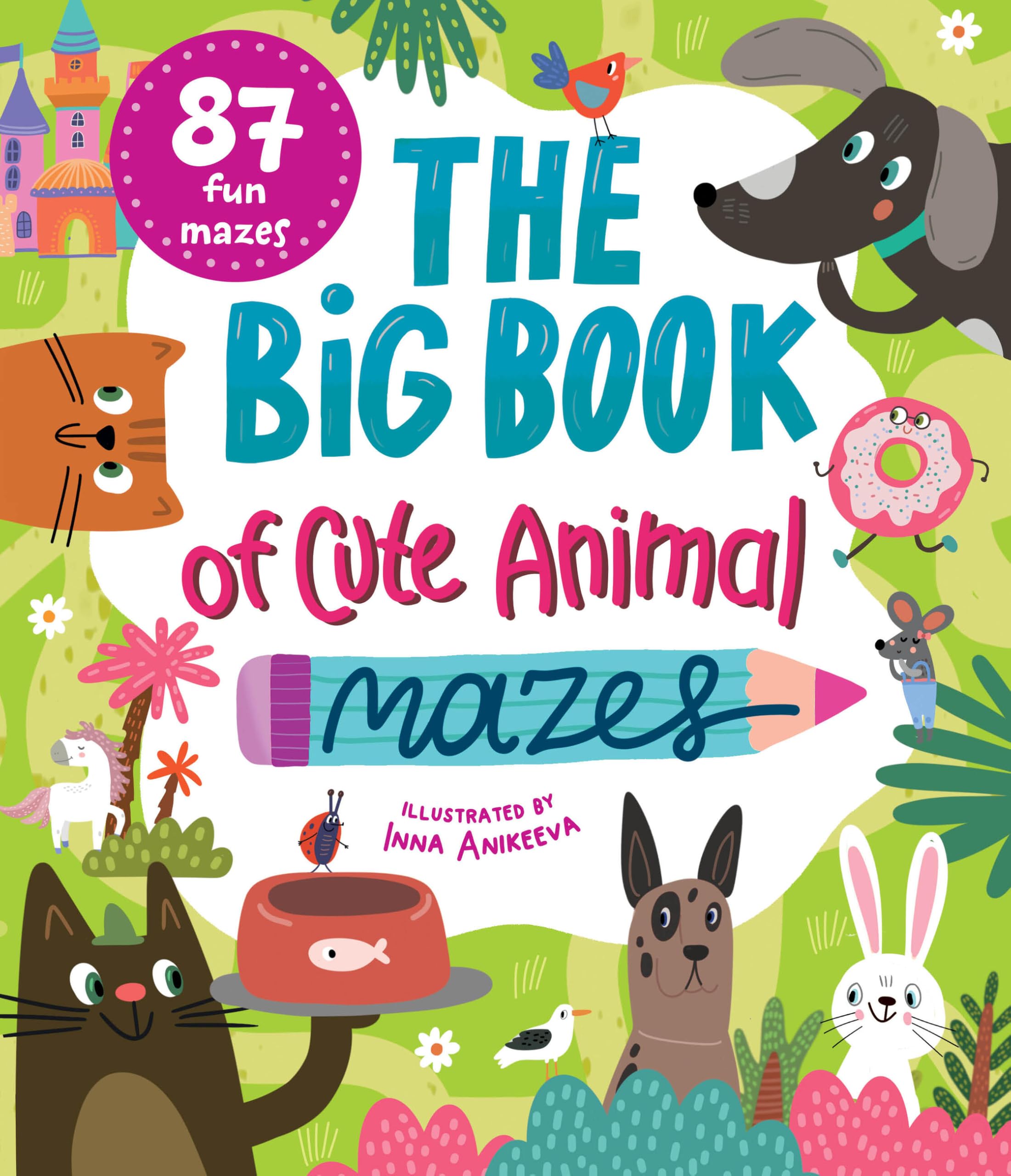 The Big Book Of Cute Animal Mazes (Clever Mazes)
