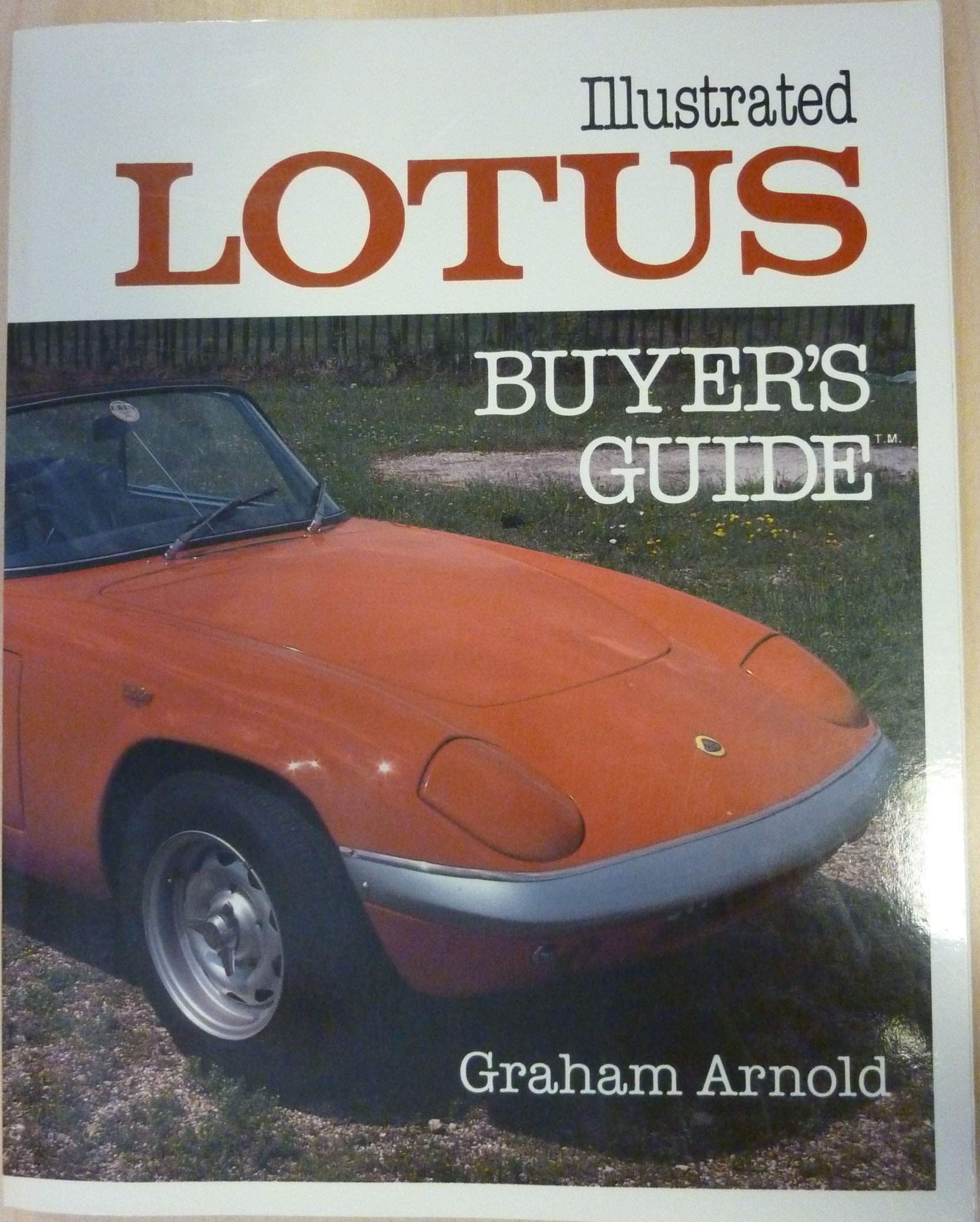 Illustrated Lotus Buyer's Guide,Used