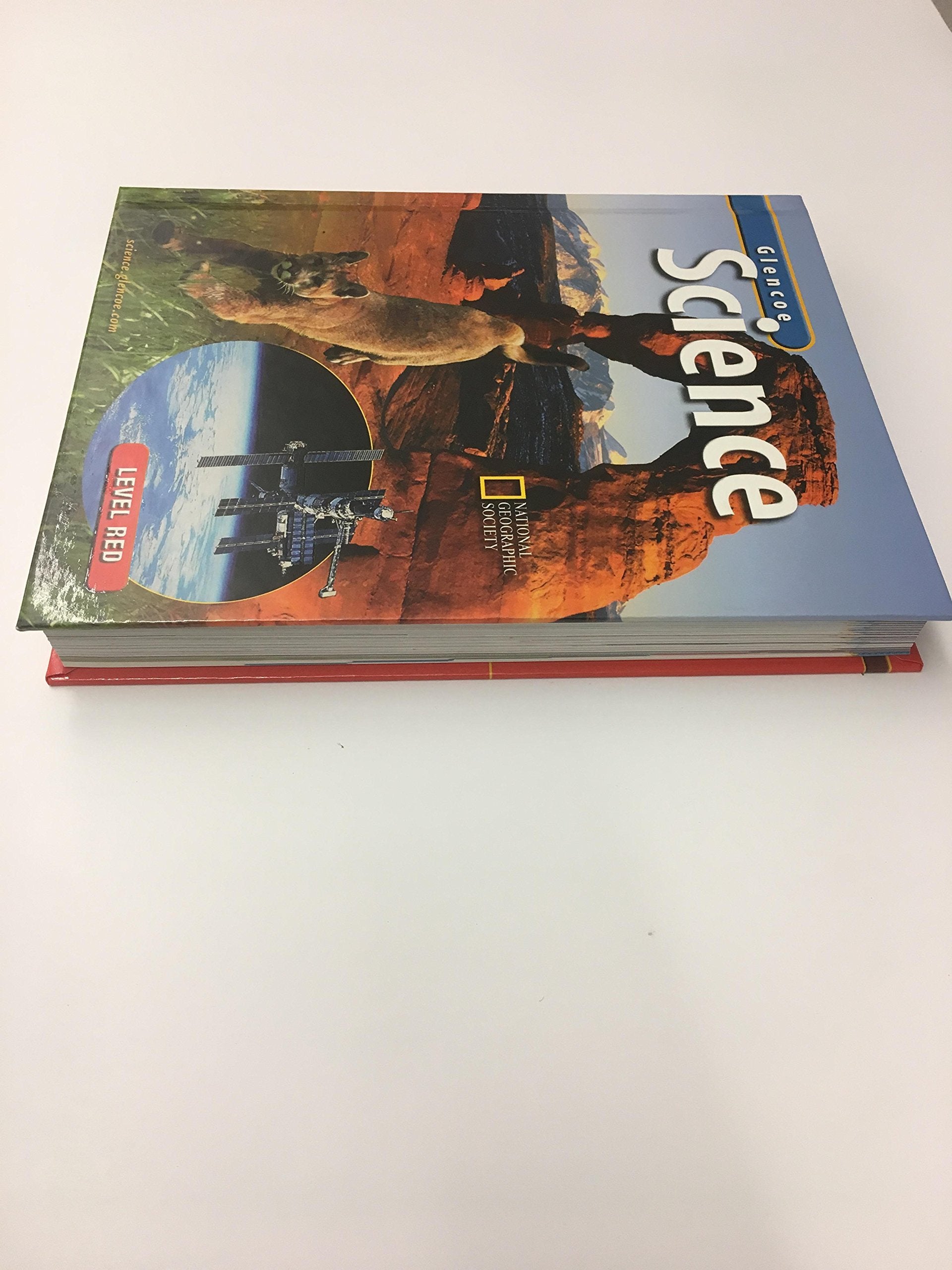 Glencoe Science: Level Red, Student Edition: Glencoe Science,New