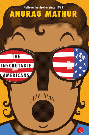 Inscrutable Americans