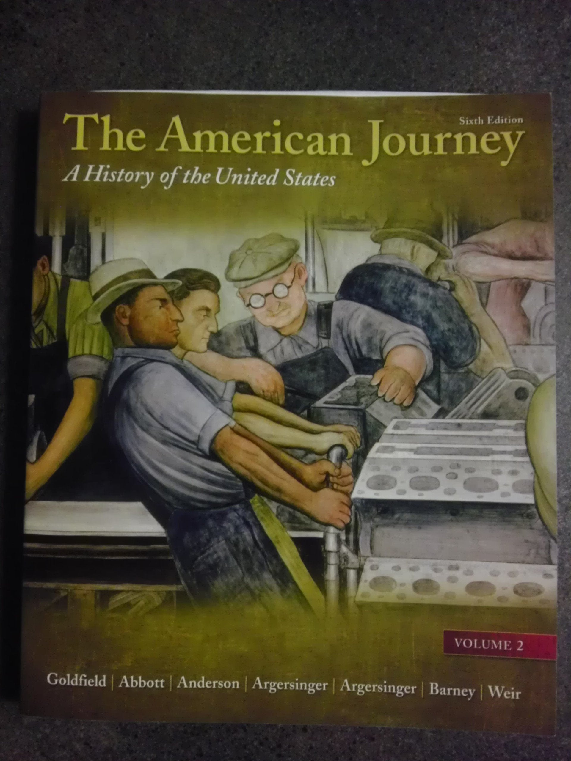 The American Journey: A History of the United States,Used