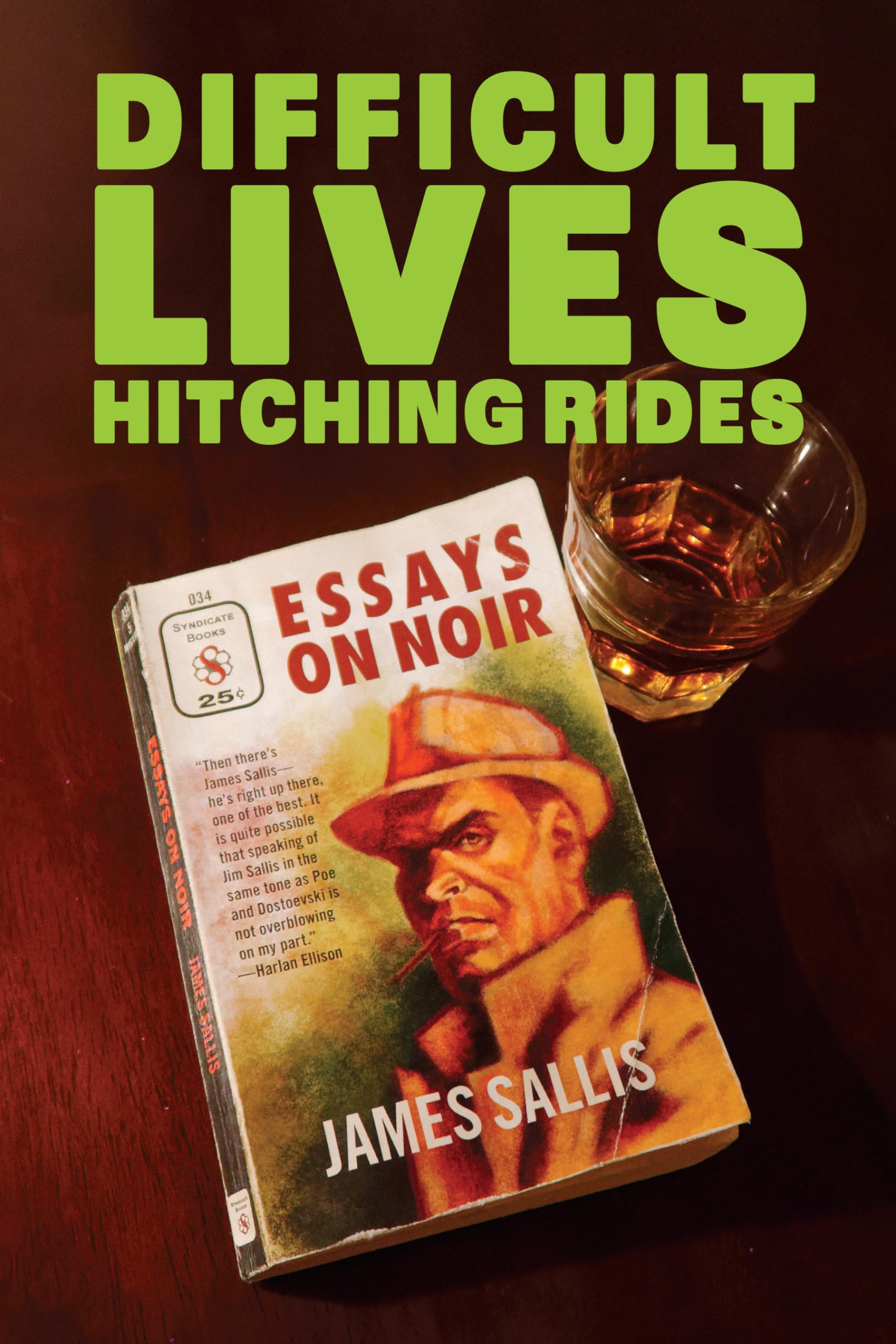 Difficult Lives Hitching Rides,Used