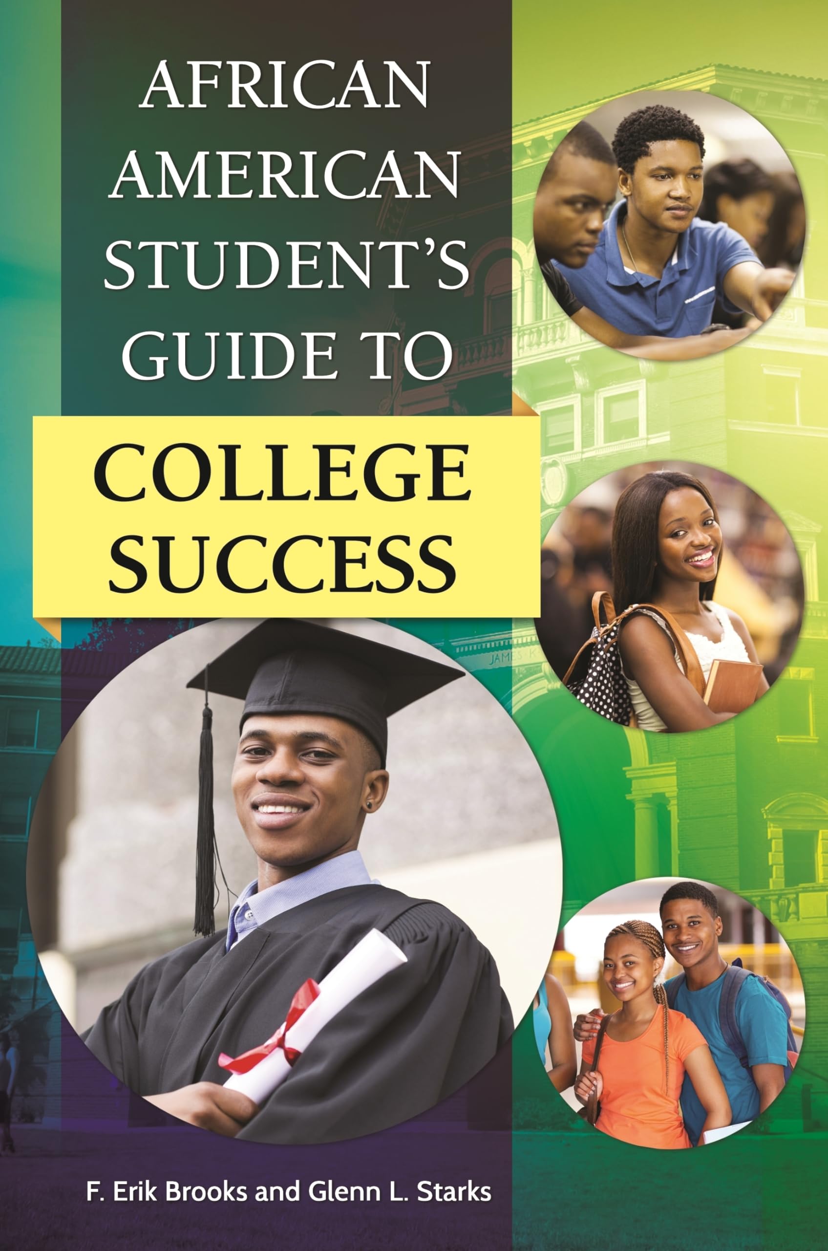 African American Student's Guide to College Success,Used