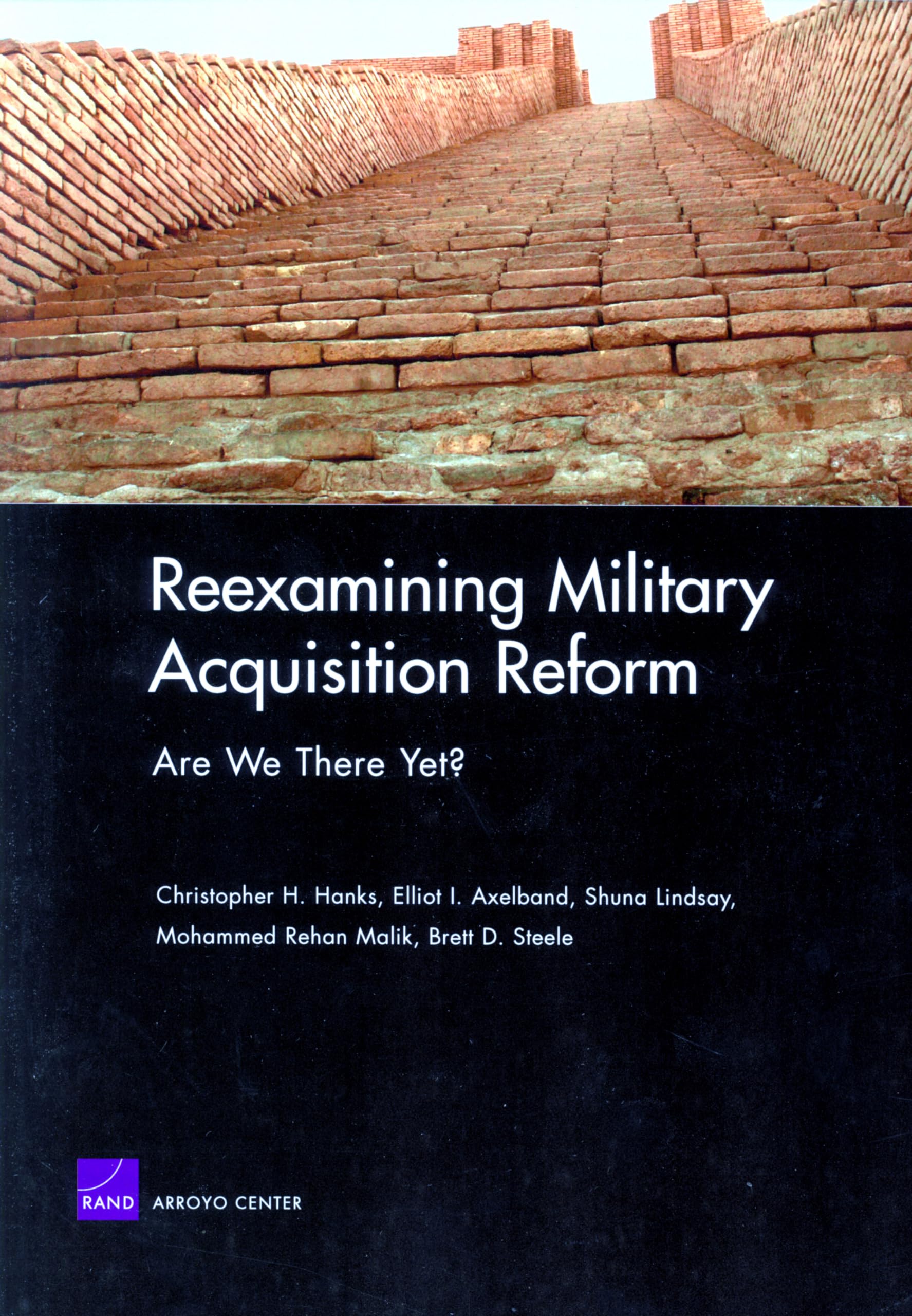 Reexamining Military Acquisition Reform: Are We There Yet?,Used