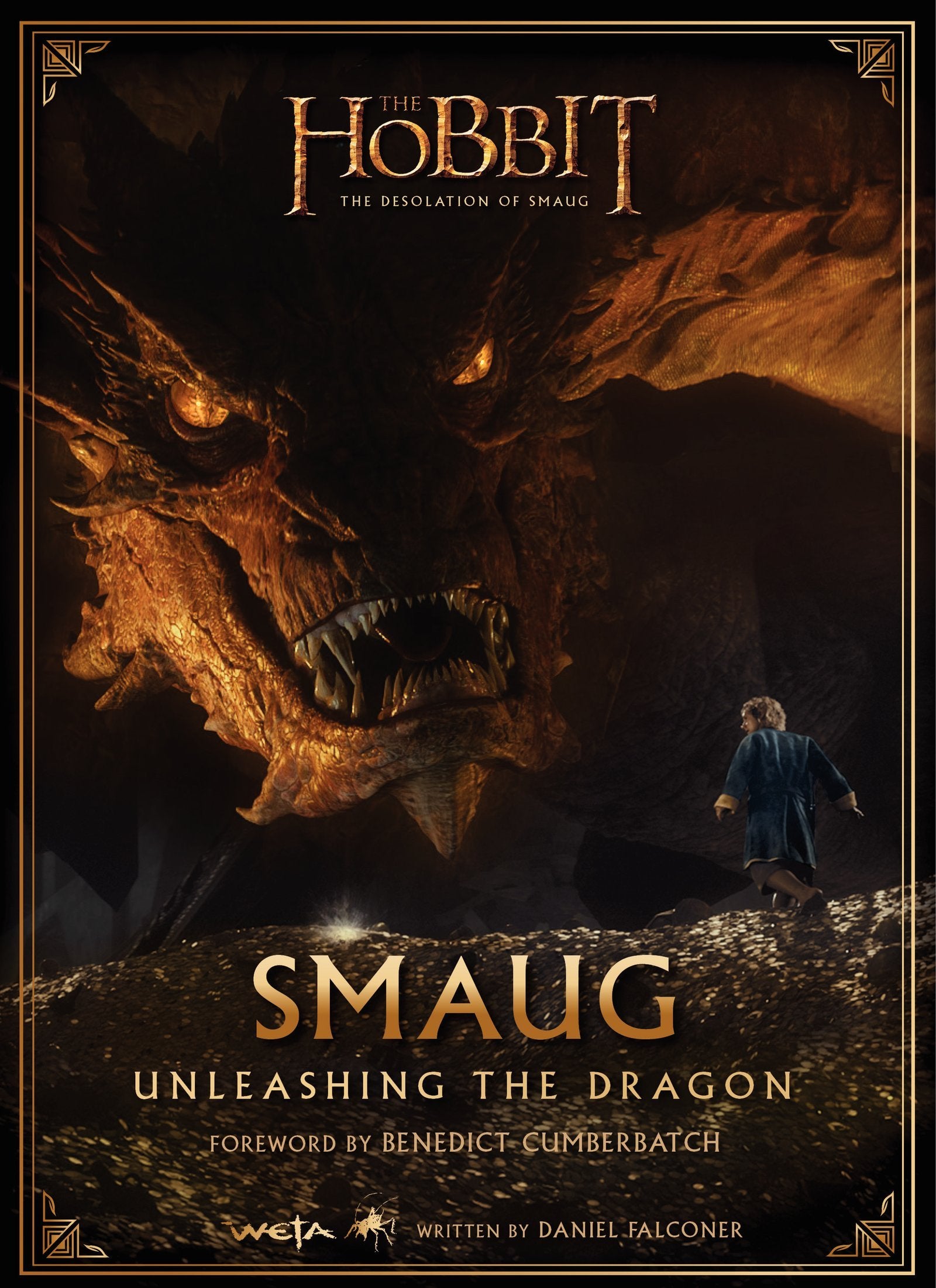 Smaug: Unleashing the Dragon (The Hobbit: The Desolation of Smaug),Used