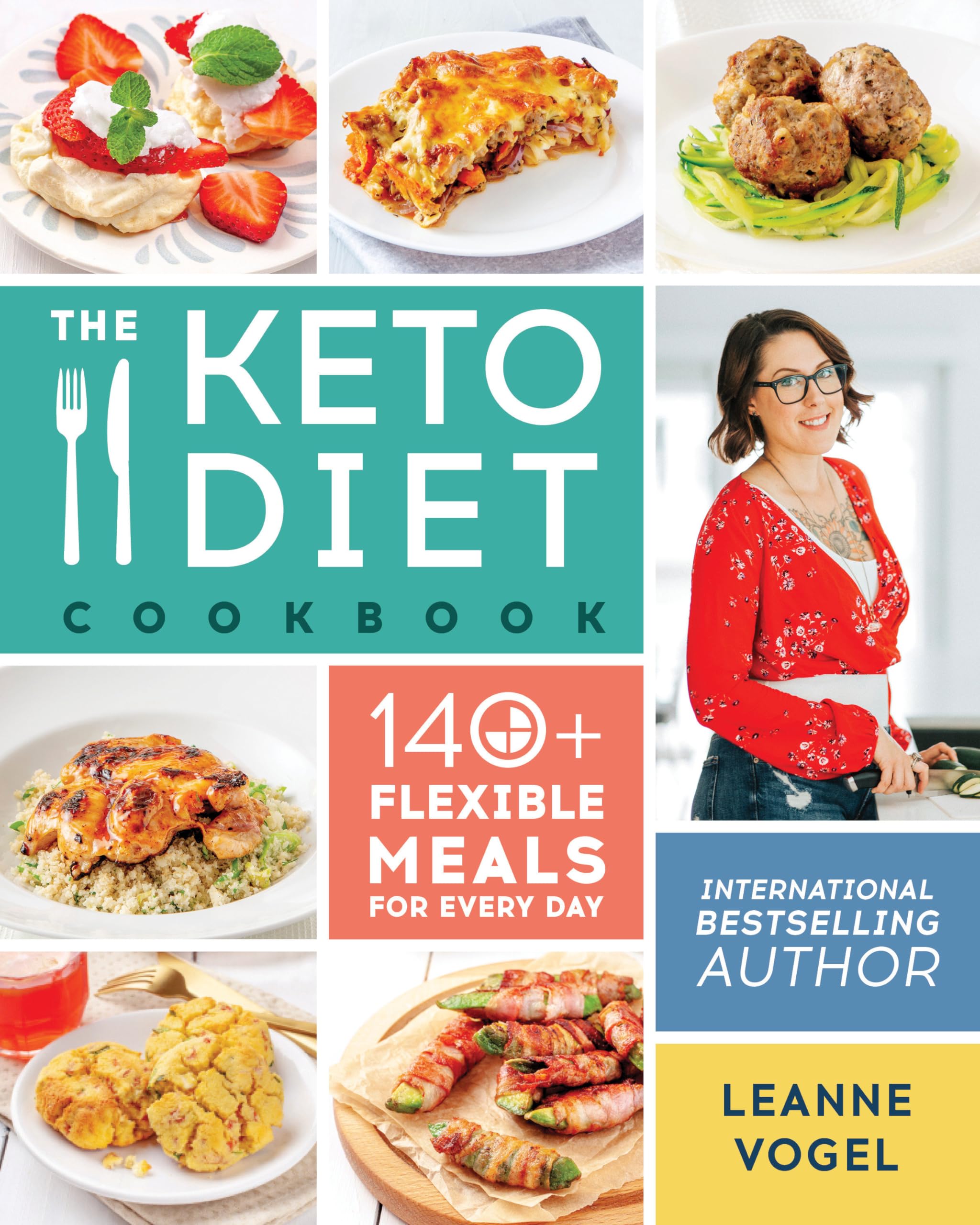 The Keto Diet Cookbook: 140+ Flexible Meals for Every Day,Used