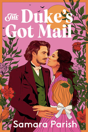 The DukeS Got Mail (EnglandS Sweethearts, 2)