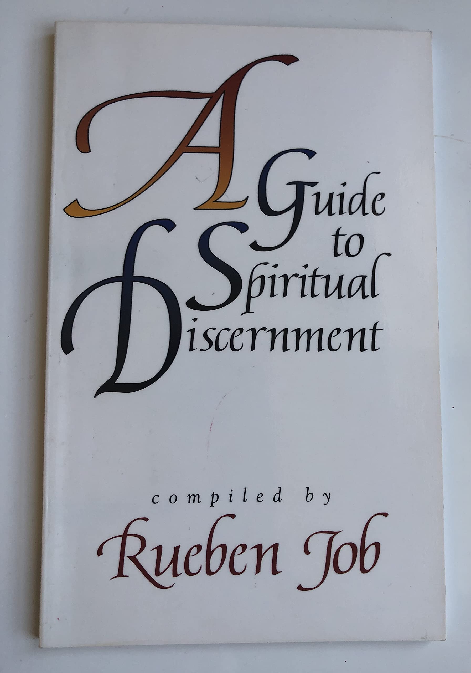 A Guide To Spiritual Discernment-new,New
