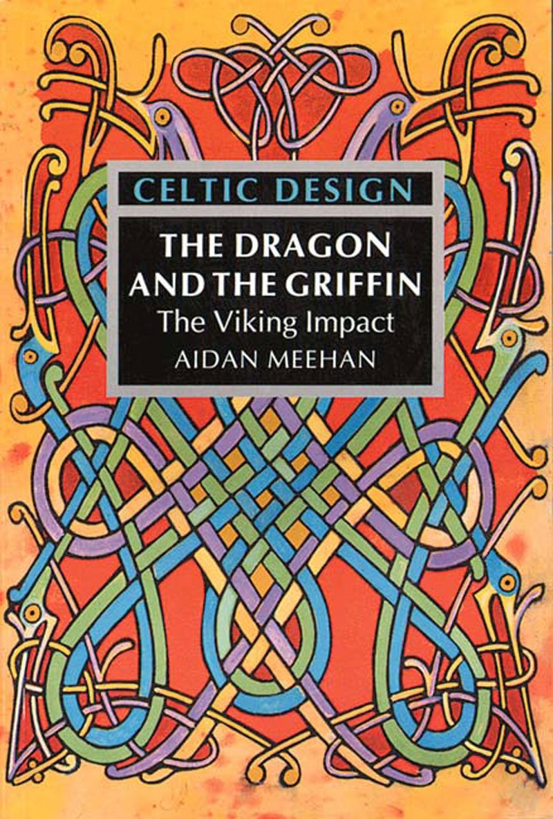 Celtic Design: The Dragon and the Griffin,Used