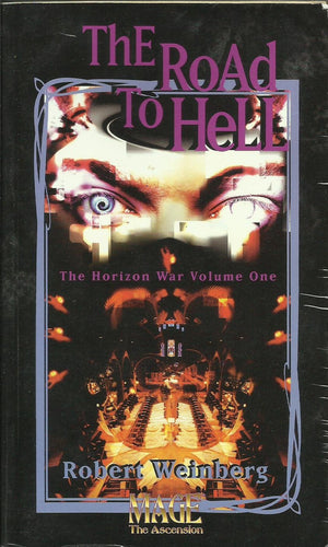 The Road To Hell (The Horizon War , Vol 1),Used