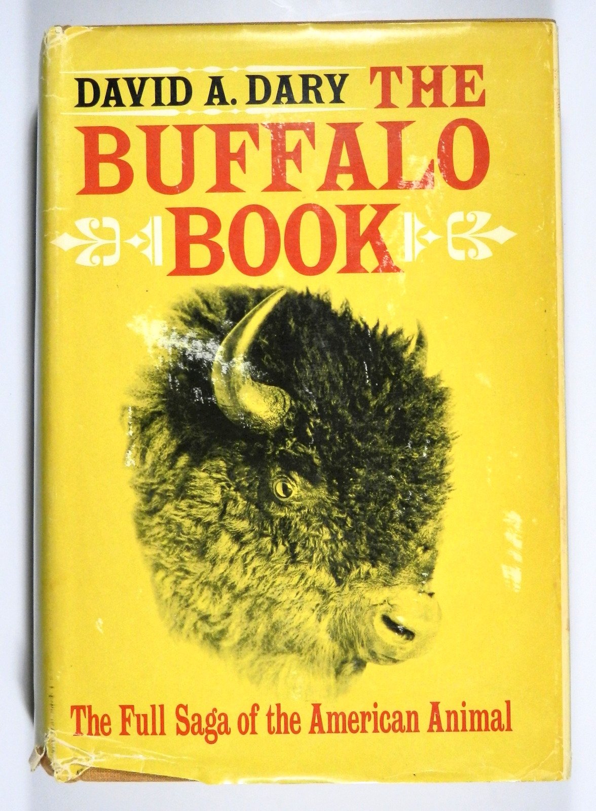 The buffalo book;: The full saga of the American animal,Used