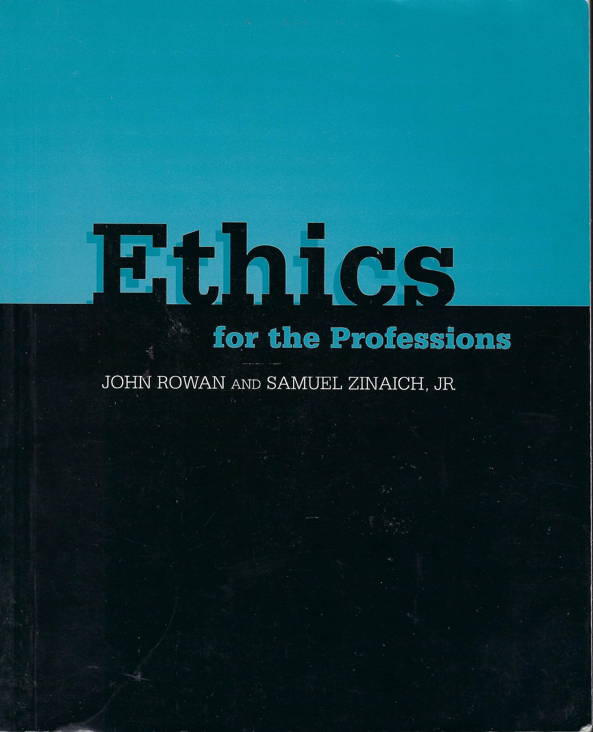 Ethics for the Professions,Used