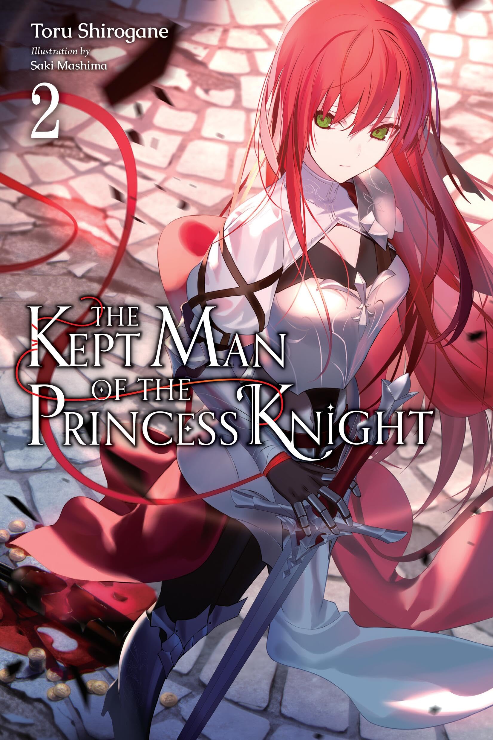 The Kept Man of the Princess Knight, Vol. 2 (Volume 2) (The Kept Man of the Princess Knight (light novel)),New