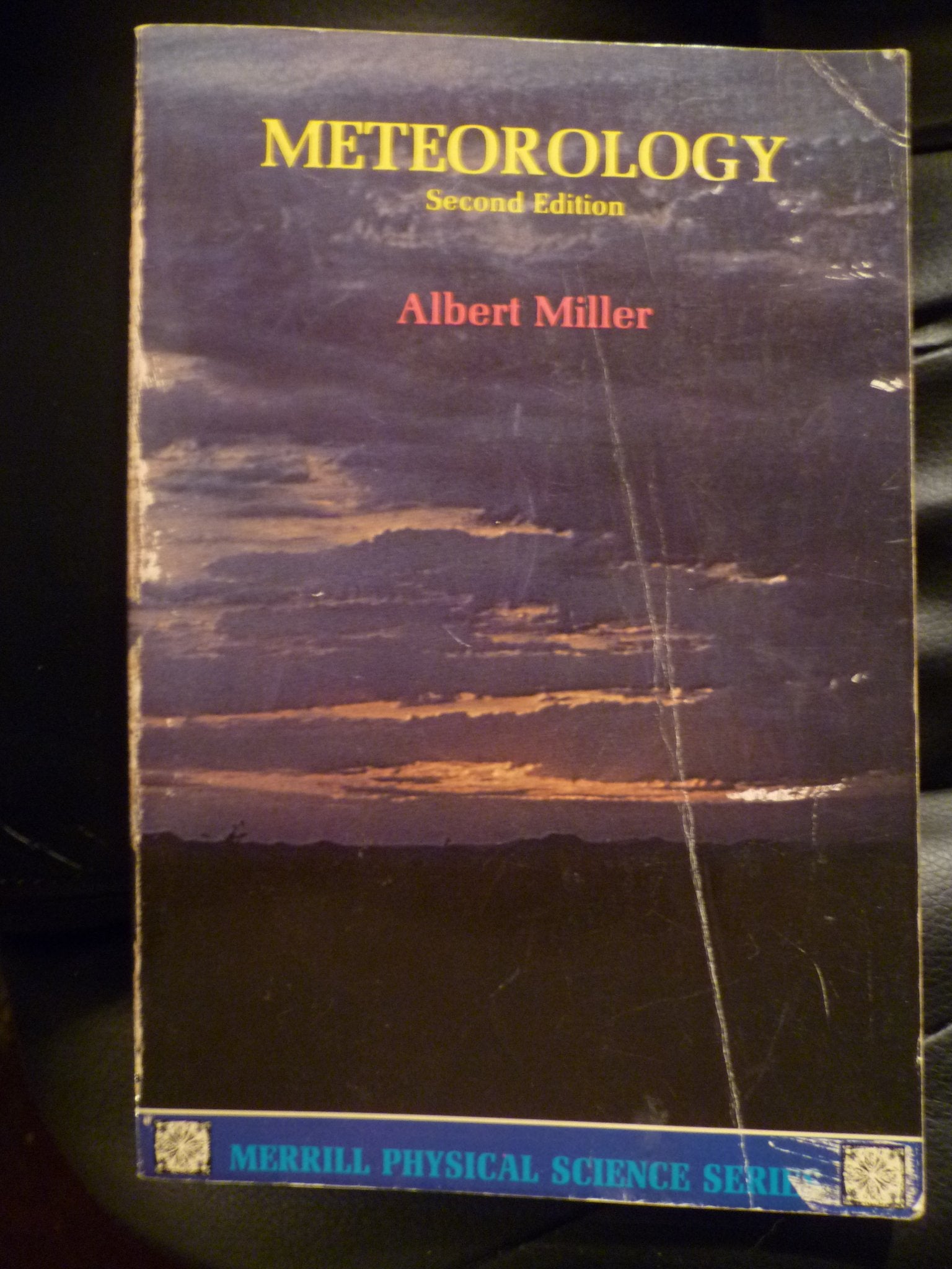 Meteorology (Merrill Physical Science Series),Used
