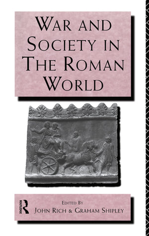 War and Society in the Roman World (LeicesterNottingham Studies in Ancient Society),Used