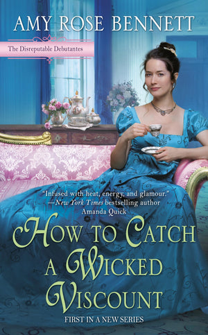 How to Catch a Wicked Viscount (The Disreputable Debutantes),Used