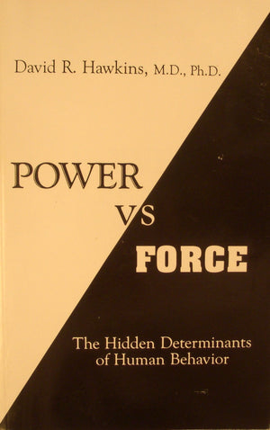 Power vs Force (Author's Official Revised Edition): The Hidden Determinants of Human Behavior,Used
