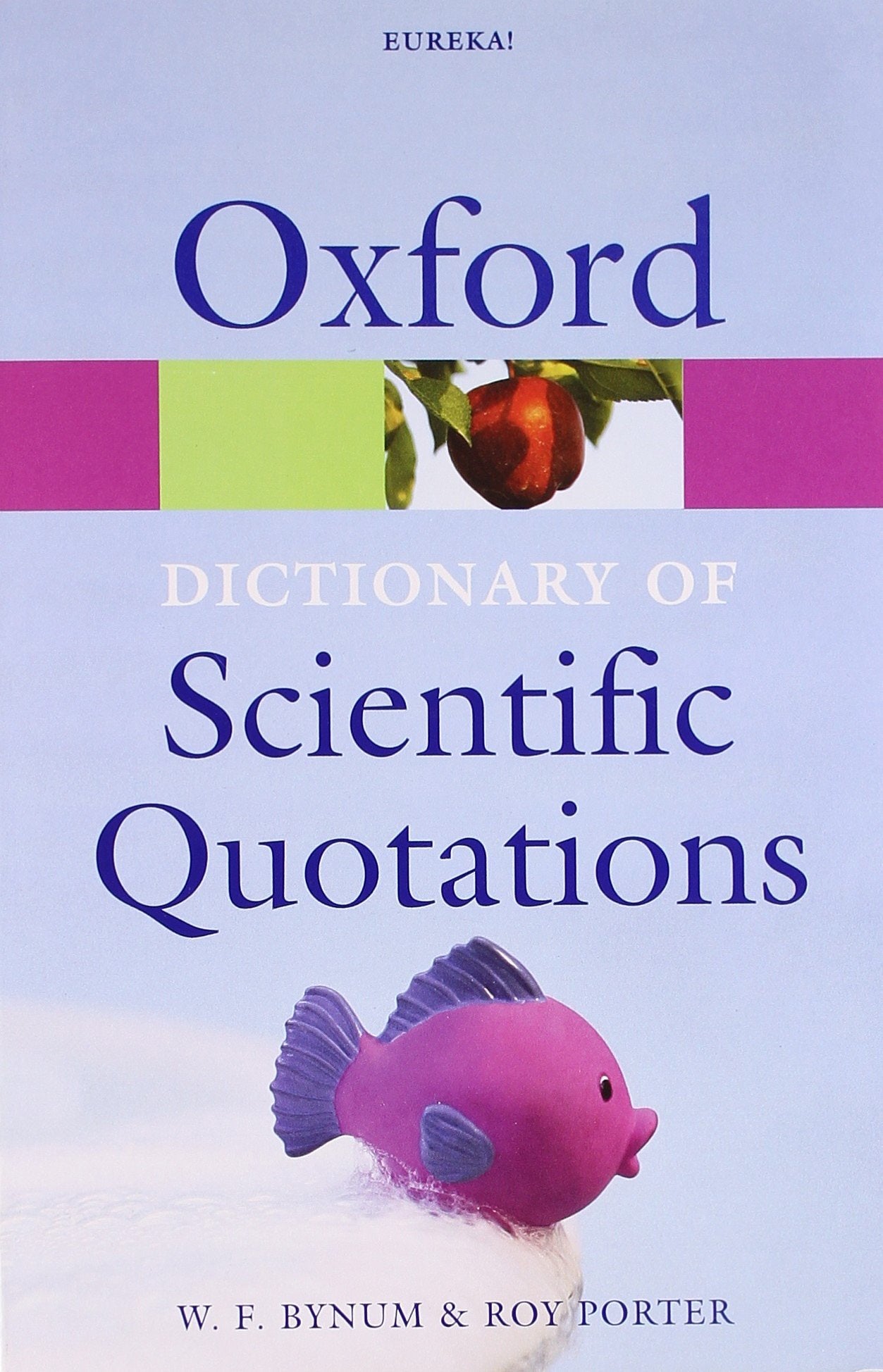 Oxford Dictionary of Scientific Quotations (Oxford Quick Reference),Used