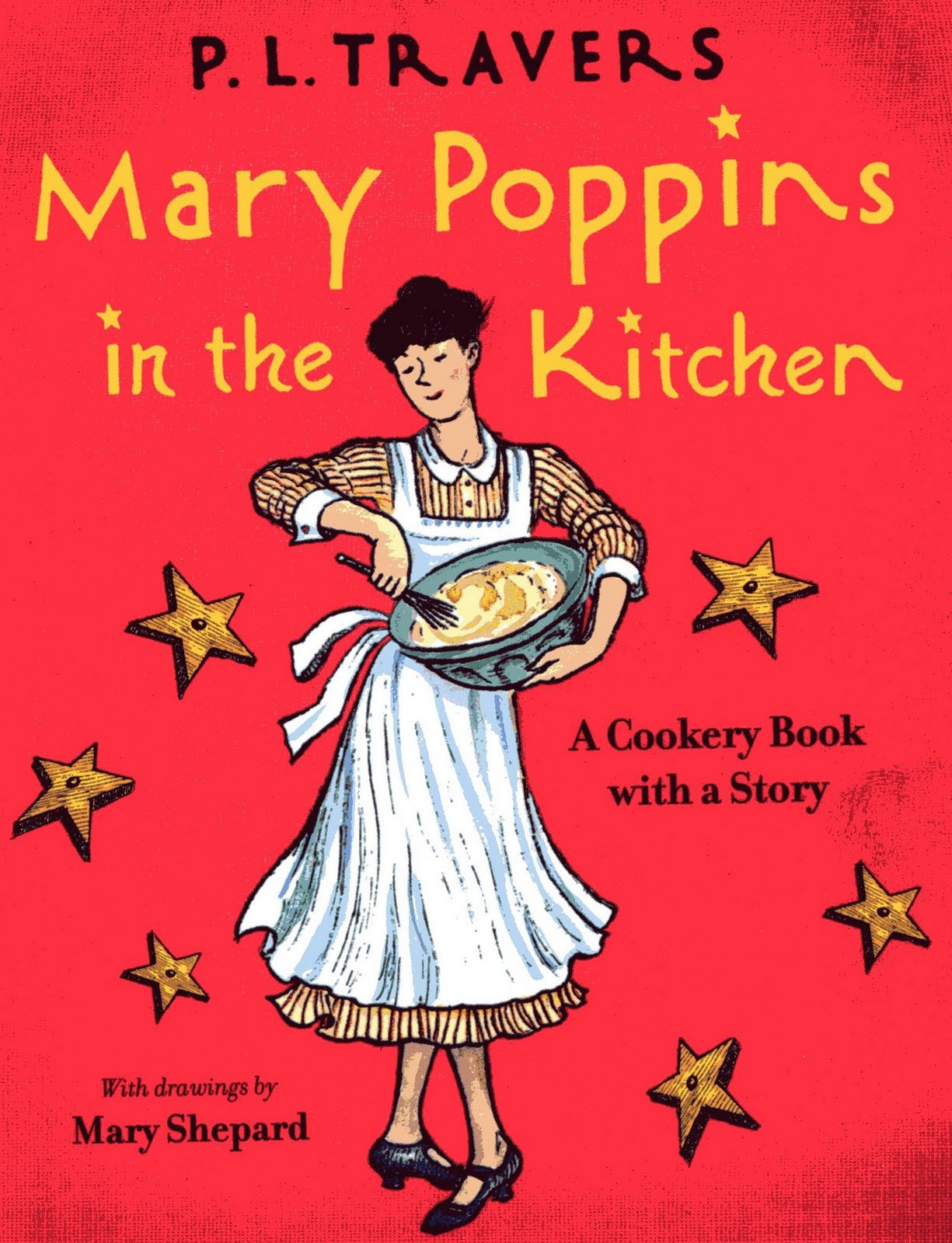 Mary Poppins in the Kitchen: A Cookery Book with a Story (A Voyager/HBJ book),Used