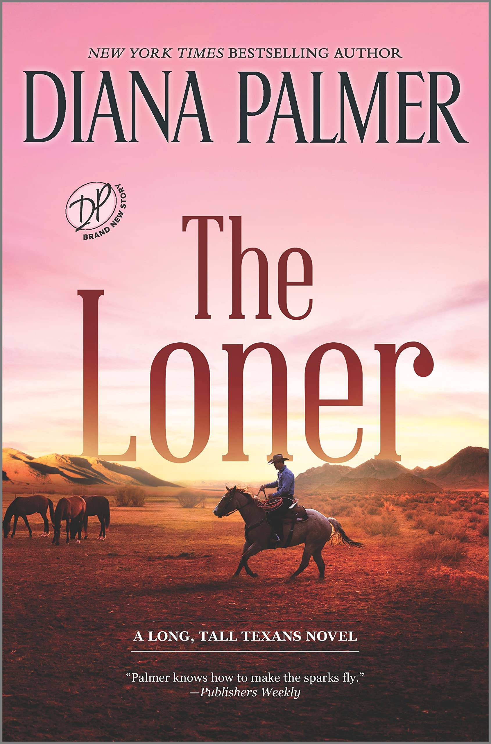 The Loner: A Novel (Long, Tall Texans, 53)