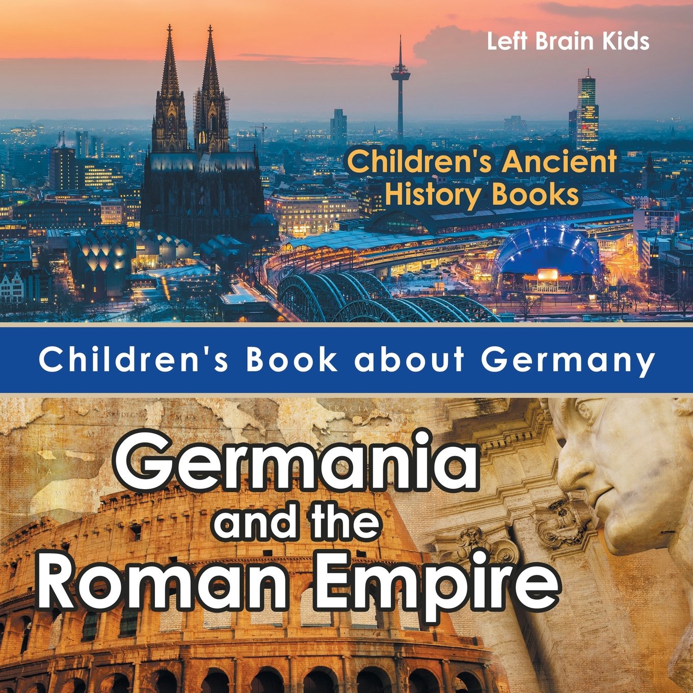 Children's Book about Germany: Germania and the Roman Empire  Children's Ancient History Books,Used