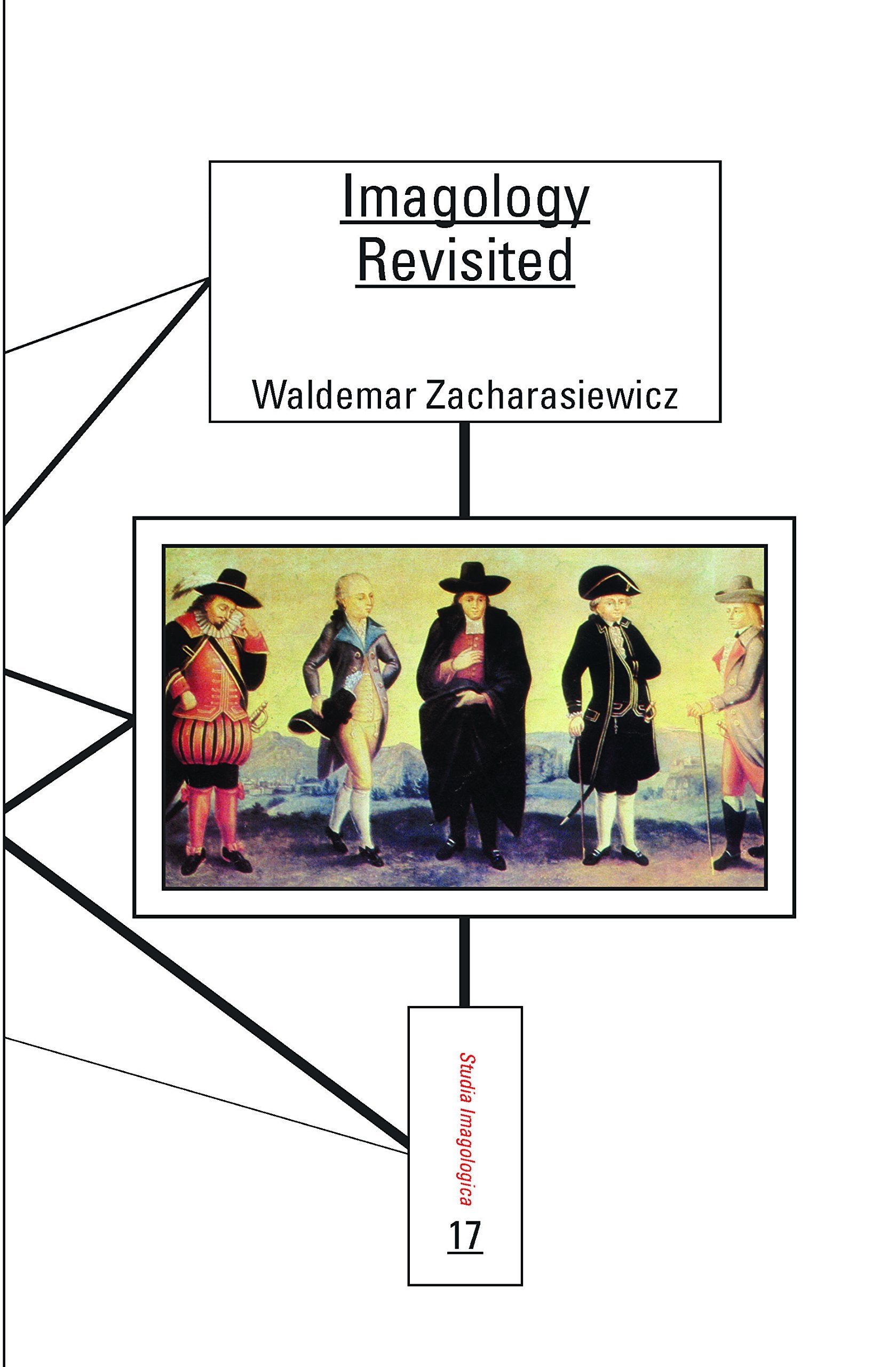 Imagology Revisited (Studia Imagologica, 17),Used