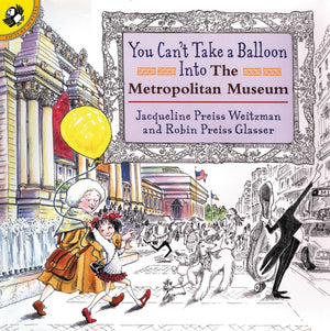 You Can't Take a Balloon into the Metropolitan Museum,Used