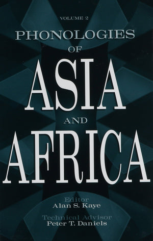 Phonologies of Asia and Africa: Including the Caucasus, Vol. 2,Used