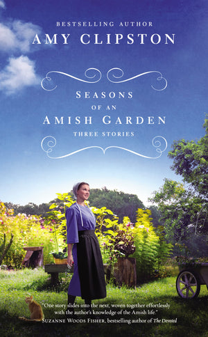 Seasons of an Amish Garden: Three Stories,Used