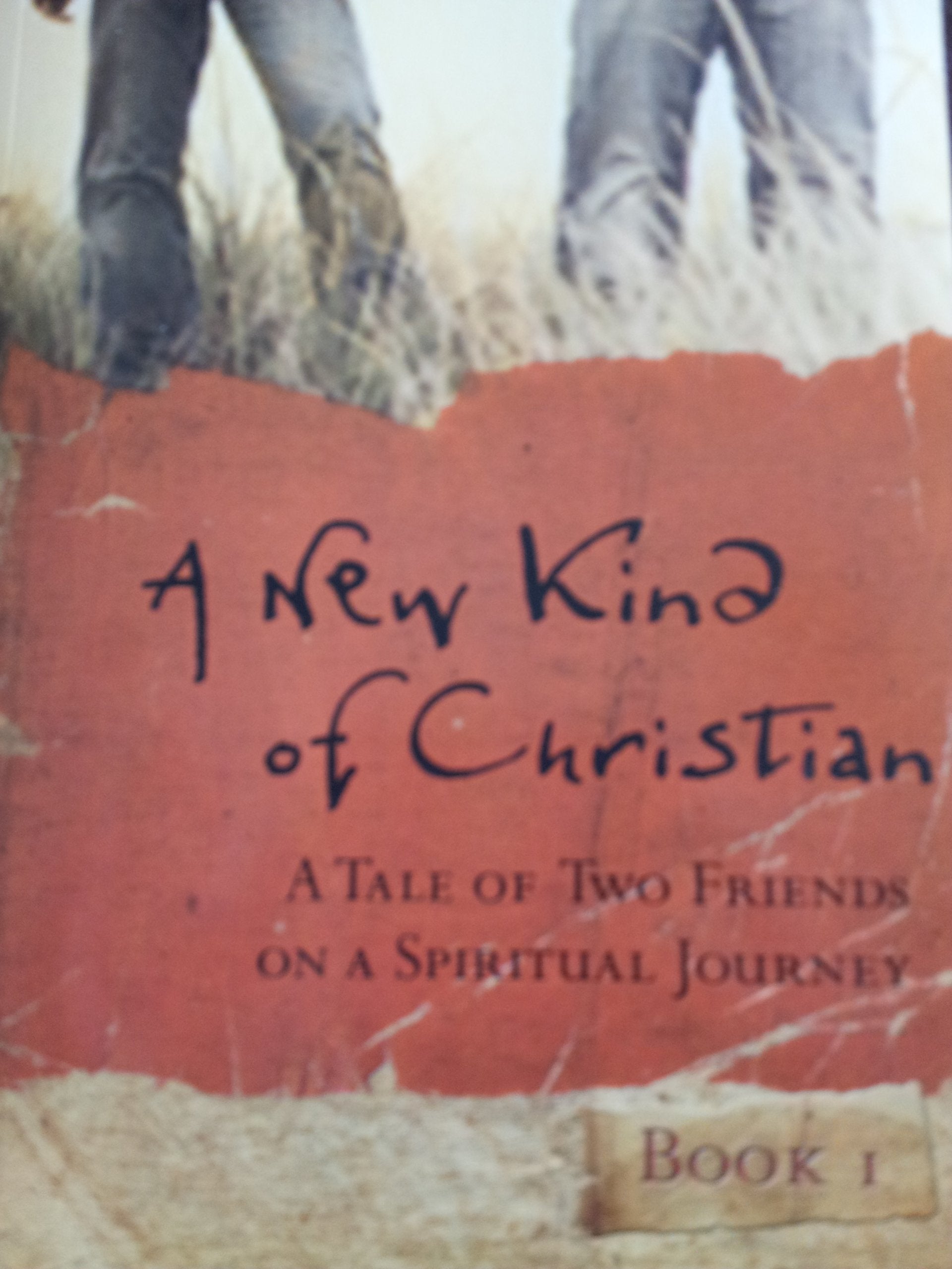 A New Kind of Christian: A Tale of Two Friends on a Spiritual Journey,Used