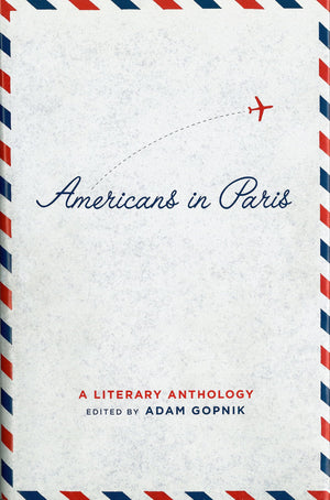 Library of America Americans in Paris Literary Anthology - Special Publication, White Cover