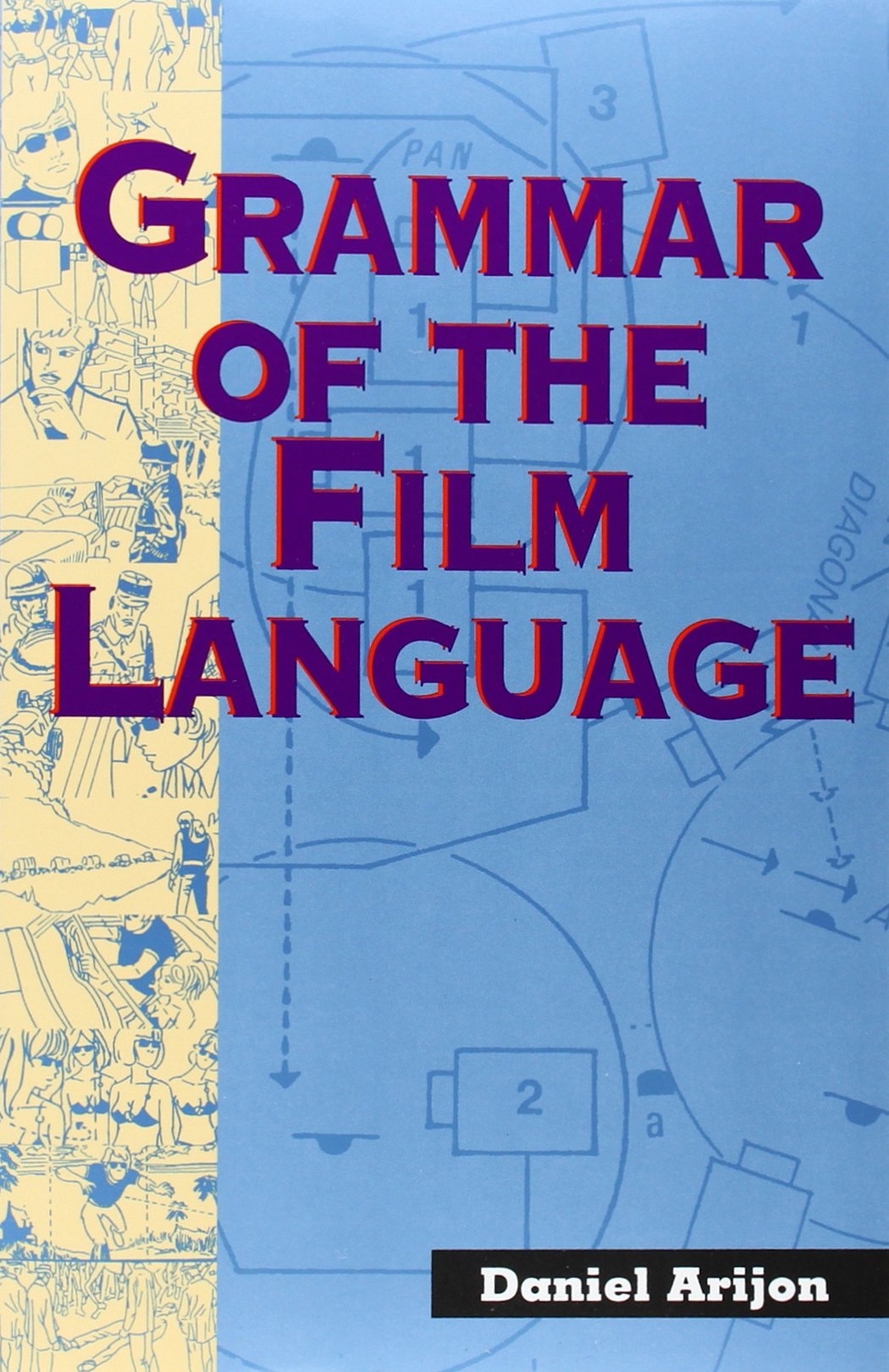 Grammar of the Film Language,New