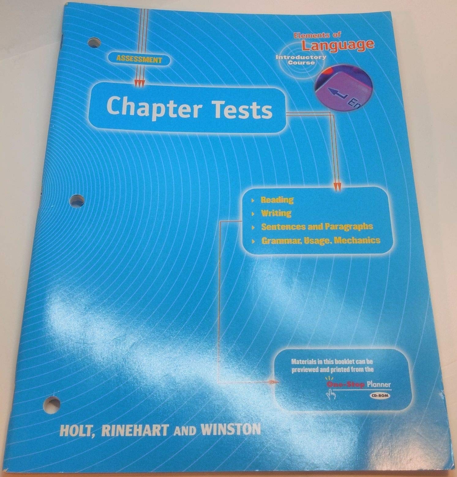 Chapter Tests: Elements of Language Introductory Course,Used