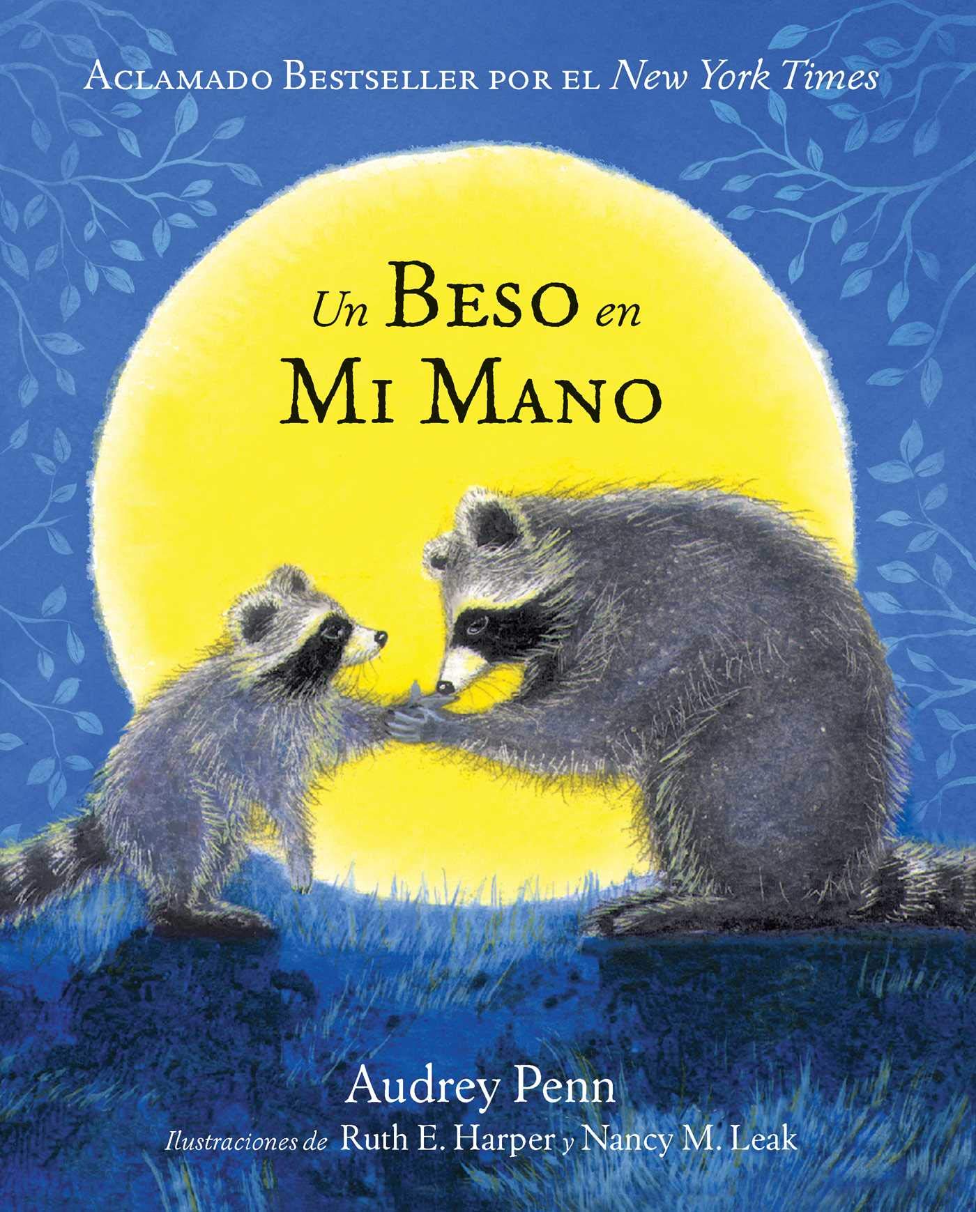 Un beso en mi mano (The Kissing Hand Series) (Spanish Edition),Used