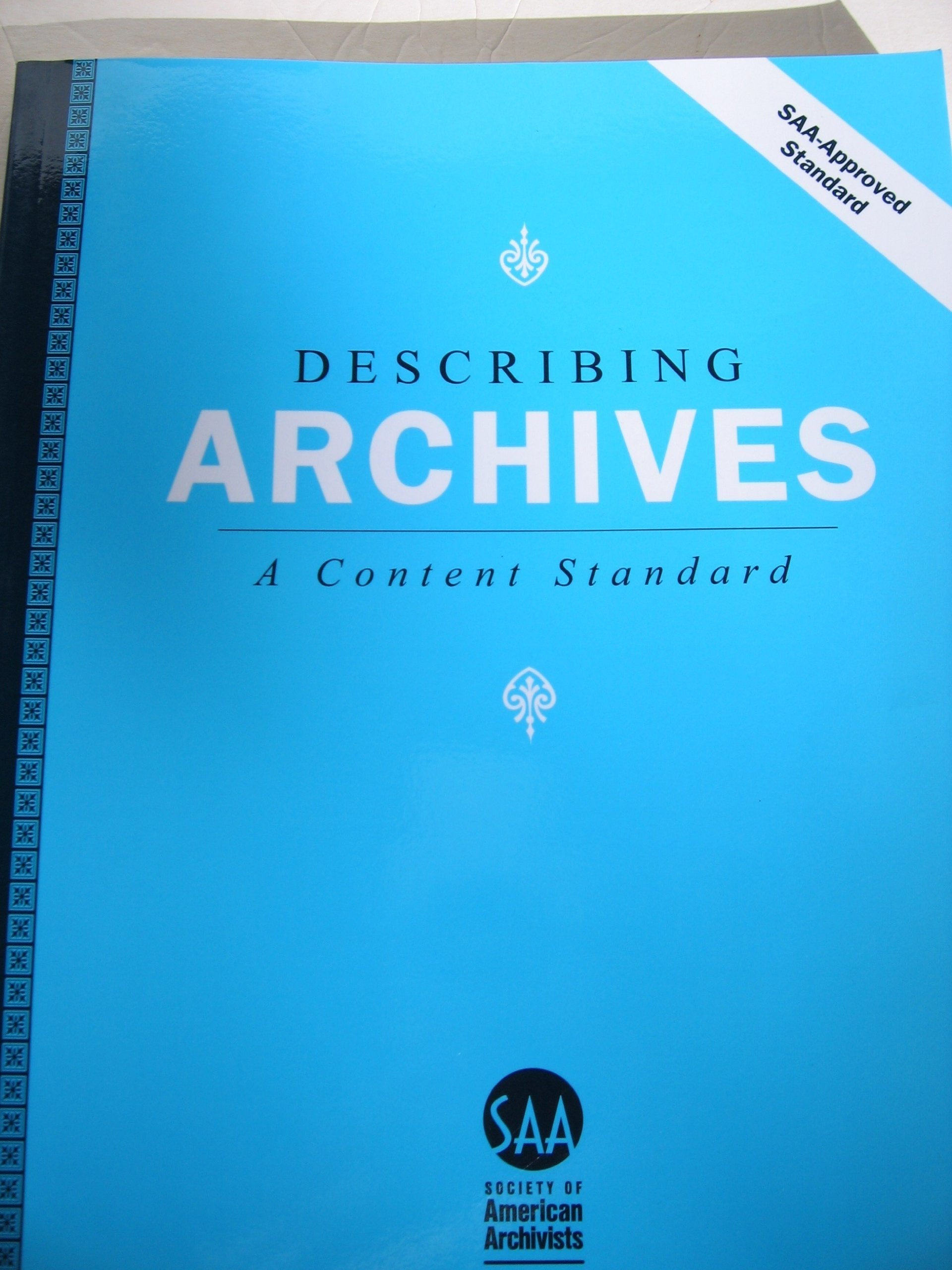 Describing Archives: A Content Standard,New