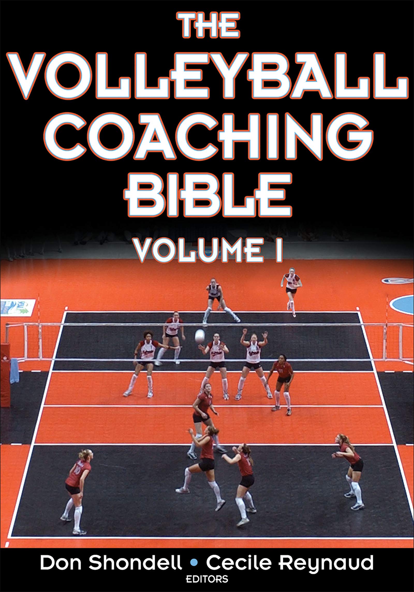 The Volleyball Coaching Bible (The Coaching Bible),New